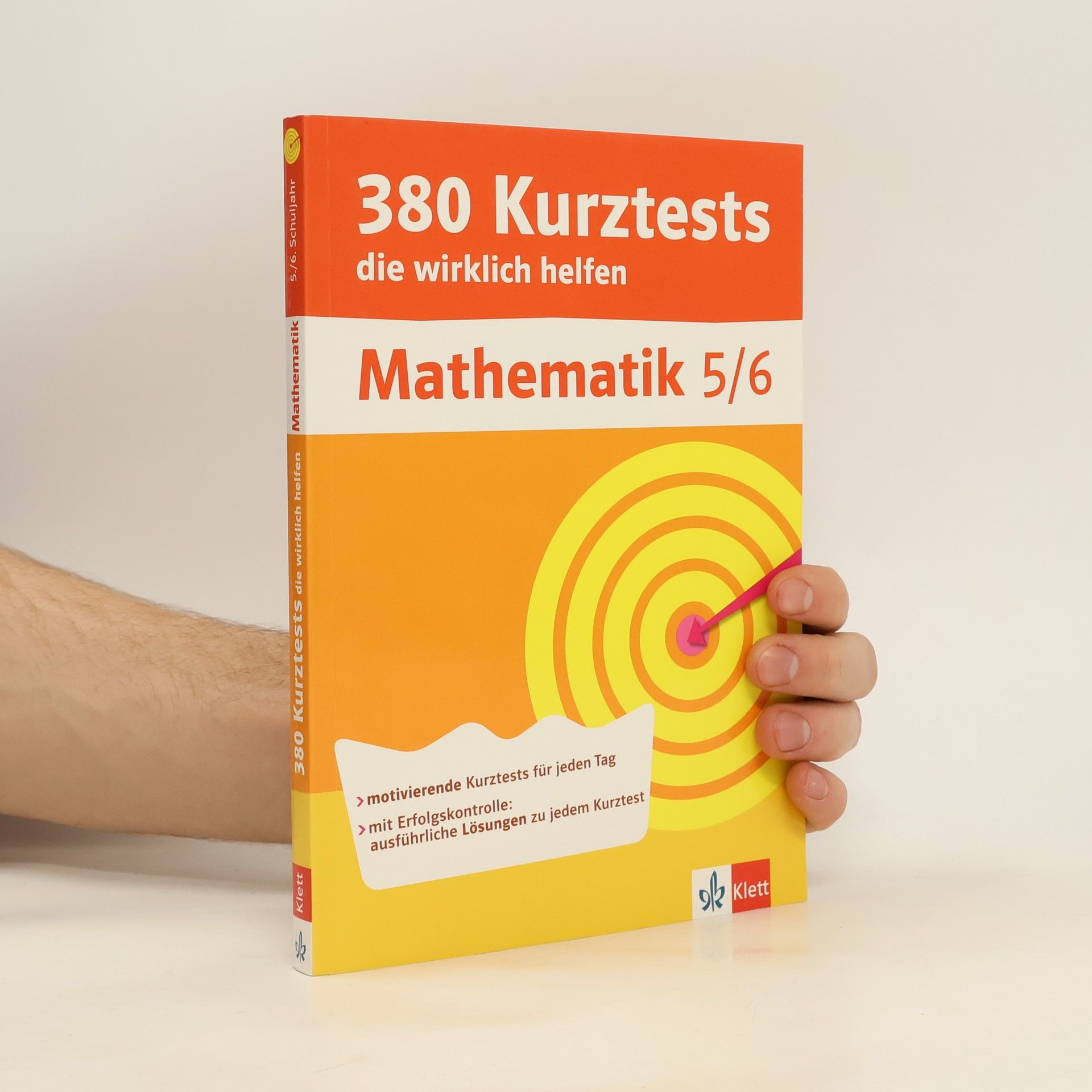 AA.VV. 380 Kurztests, die wirklich helfen: Mathematik 5/6