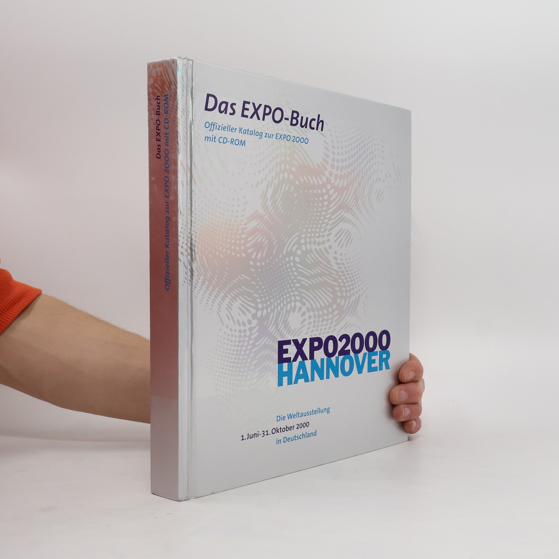 Birgit Breuel Das EXPO-Buch. EXPO 2000 Hannover