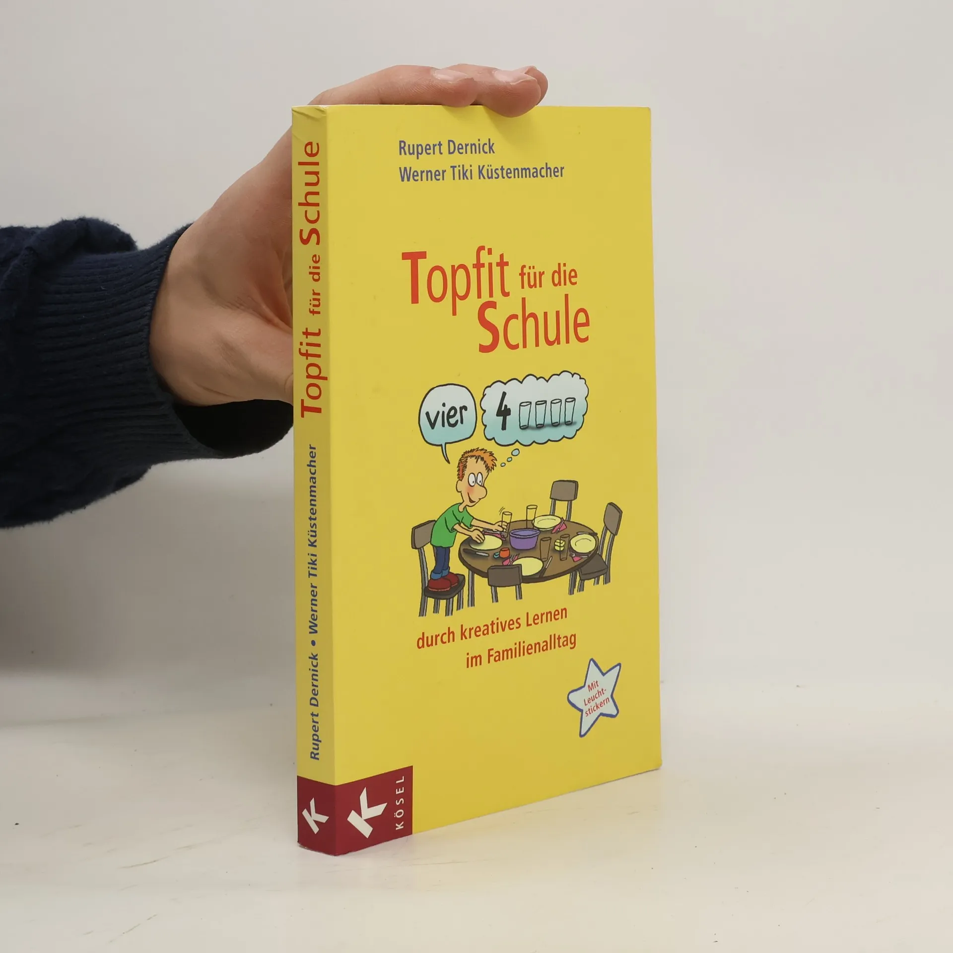 Topfit für die Schule durch kreatives Lernen im Familienalltag | Kniha | Rupert Dernick | DE