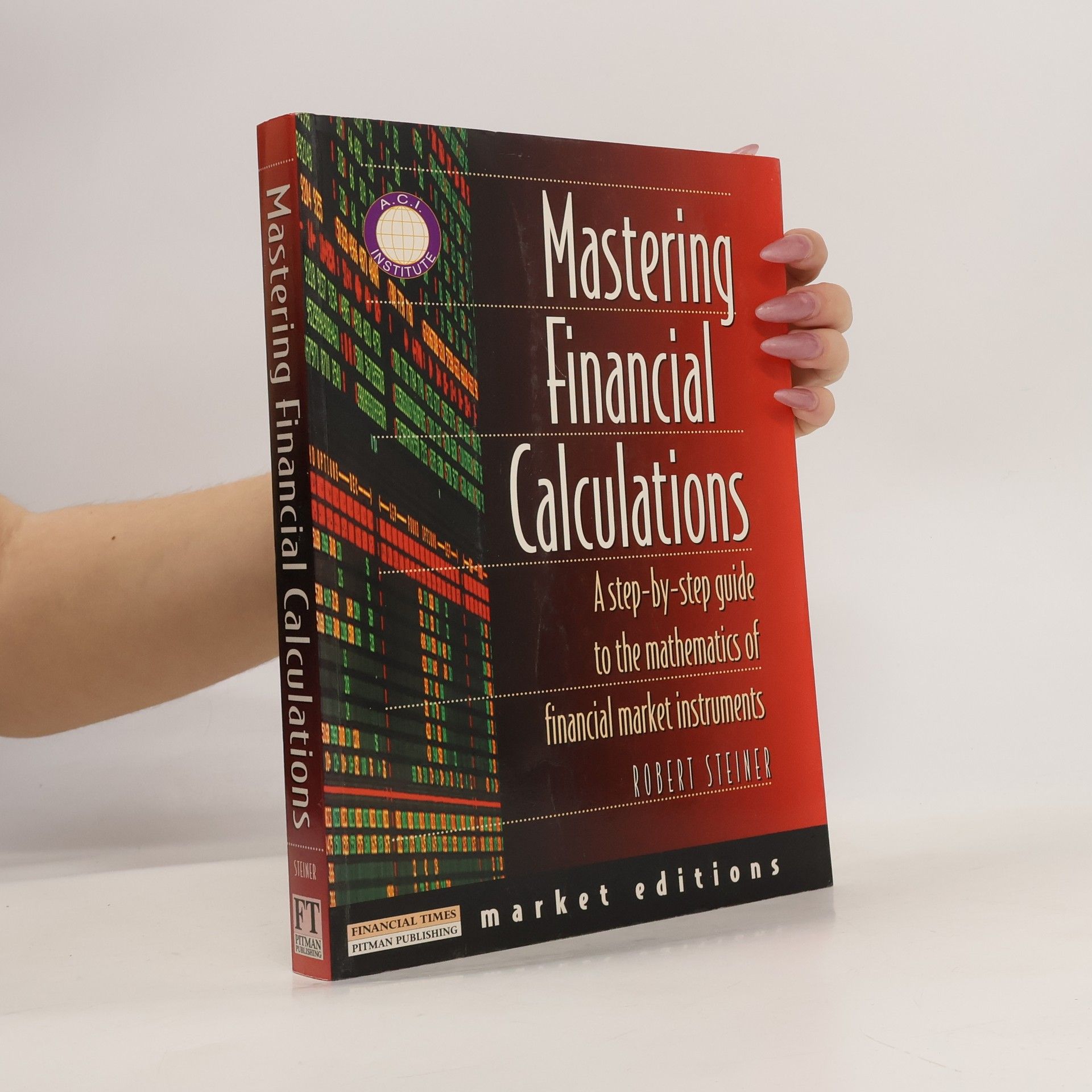 Bob Steiner Mastering Financial Calculations