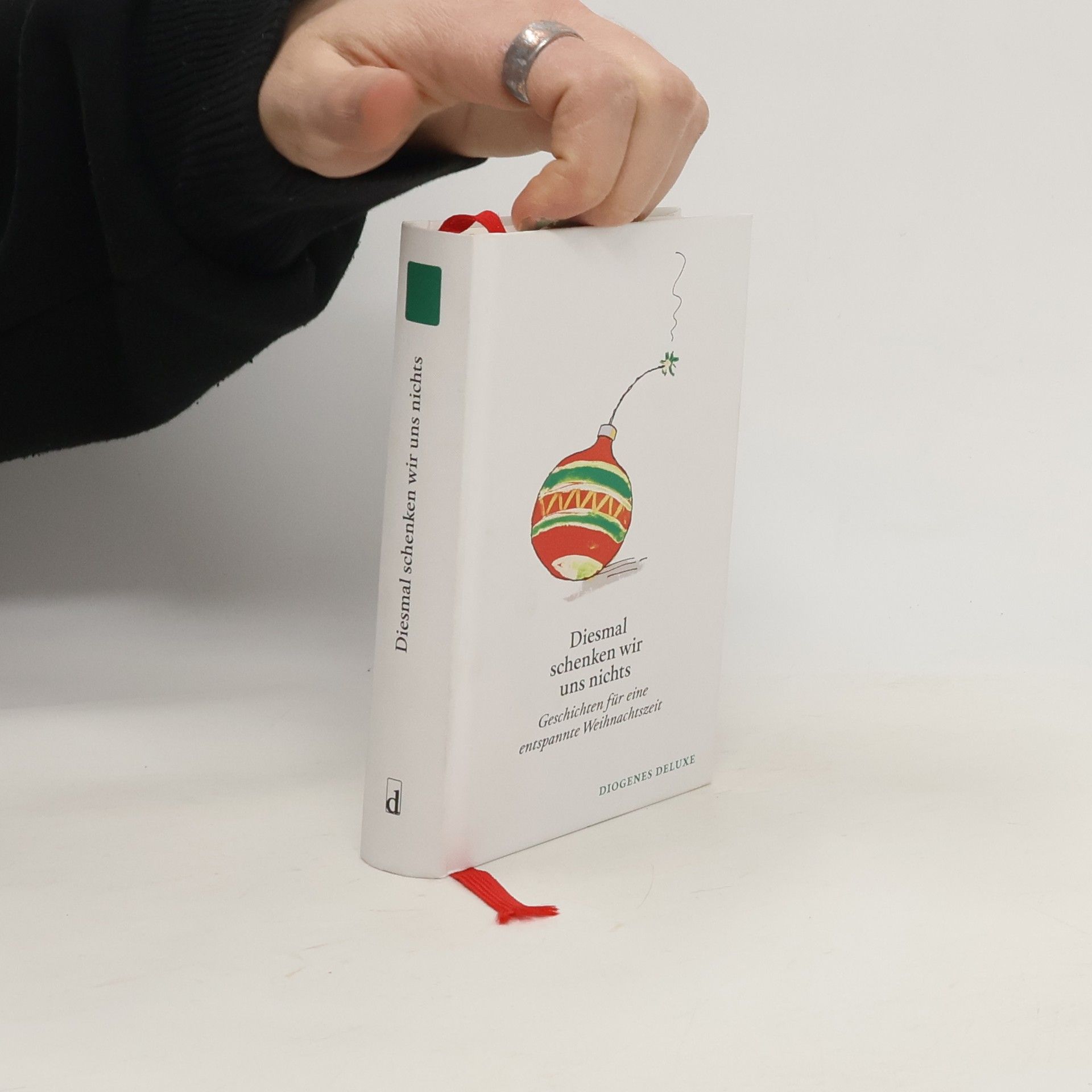 Ursula Baumhauer Weck Diesmal schenken wir uns nichts. Geschichten für eine entspannte Weihnachtszeit