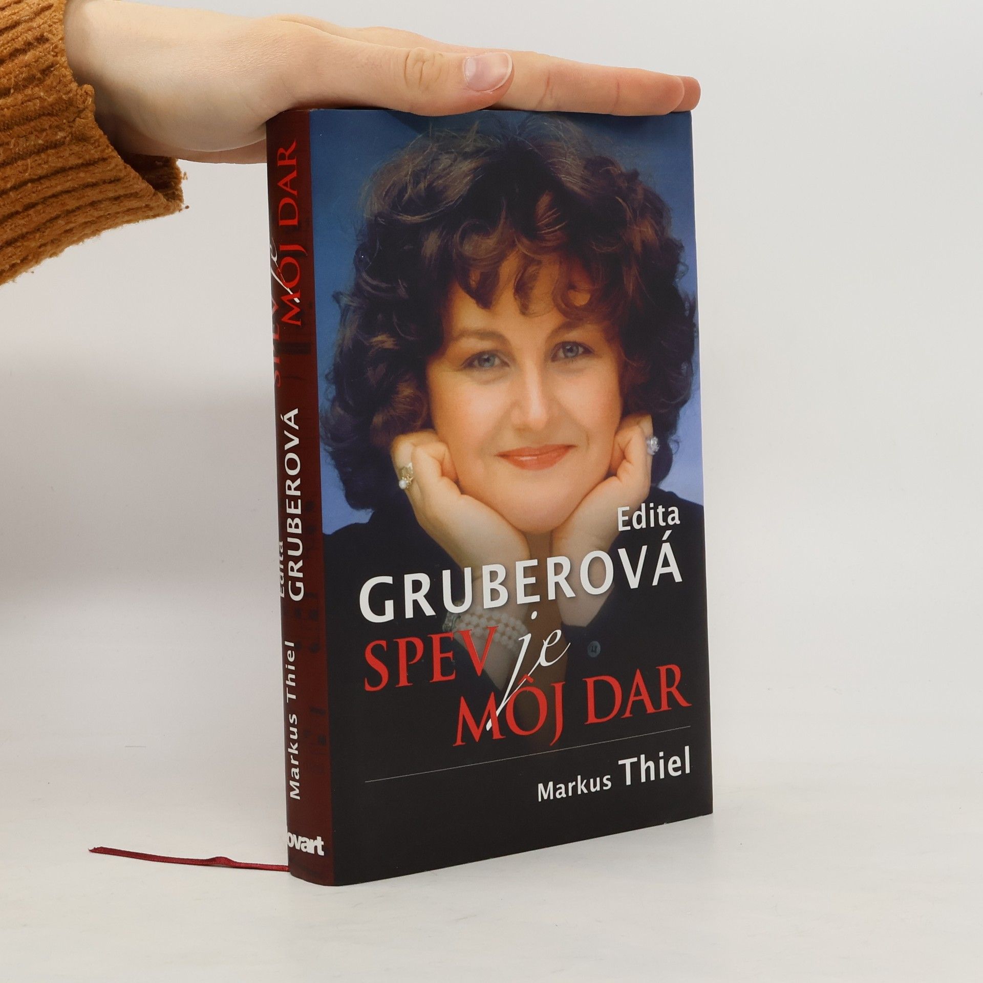 Markus Thiel Edita Gruberová. Spev je môj dar