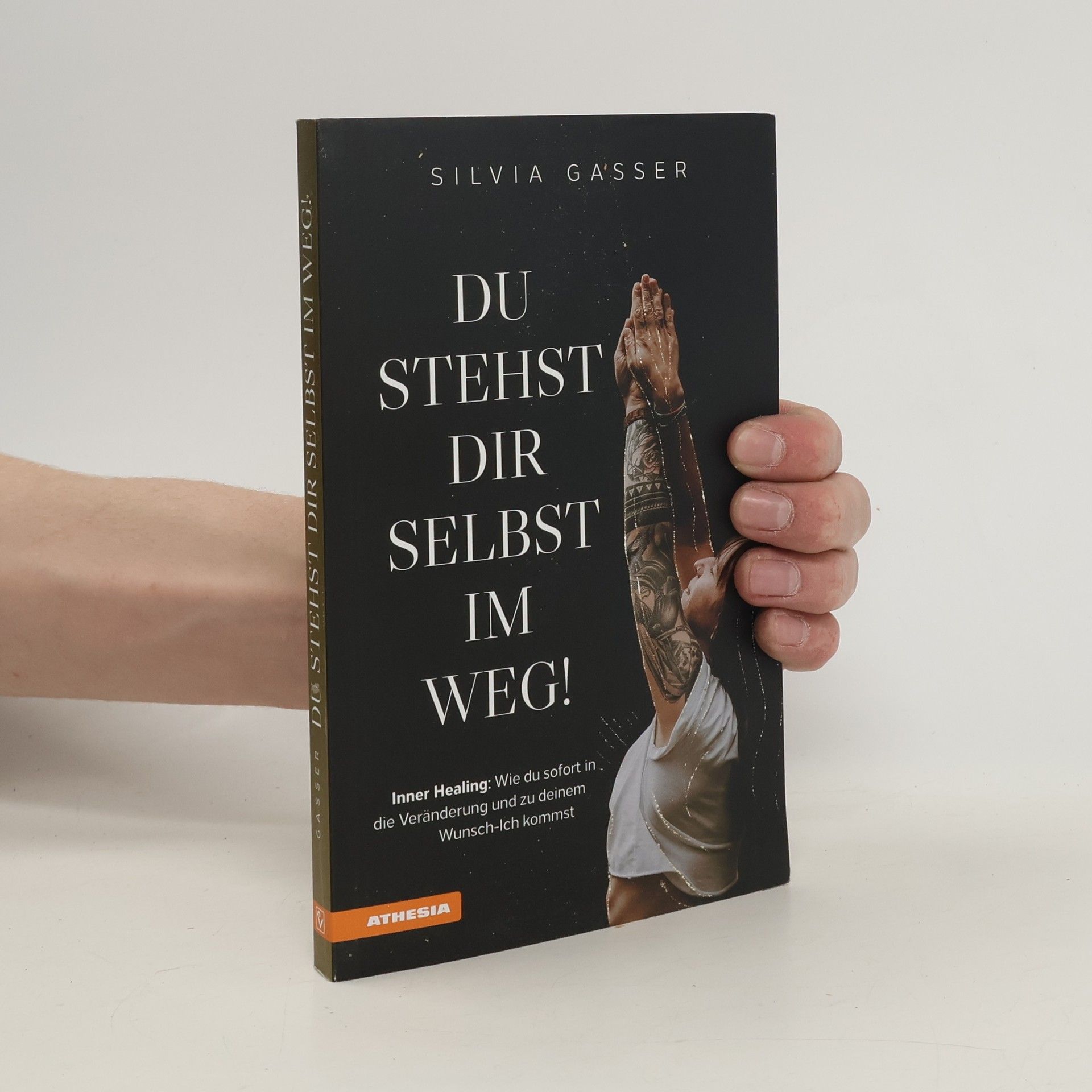 Silvia Gasser Du stehst dir selbst im Weg!
