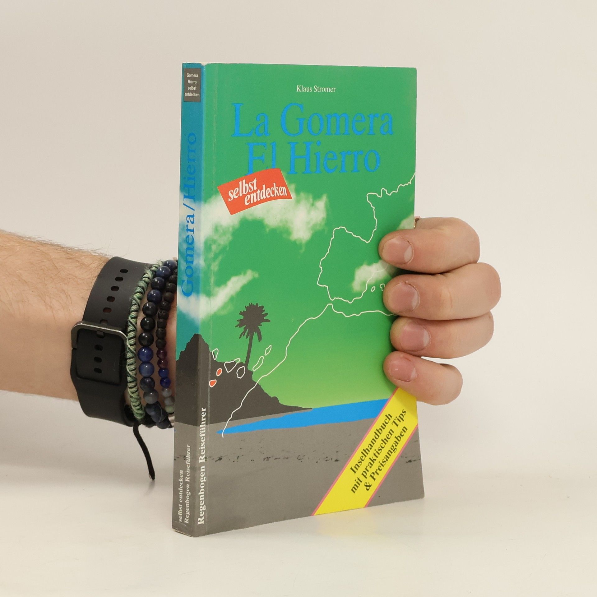 Klaus Stromer La Gomera, El Hierro selbst entdecken