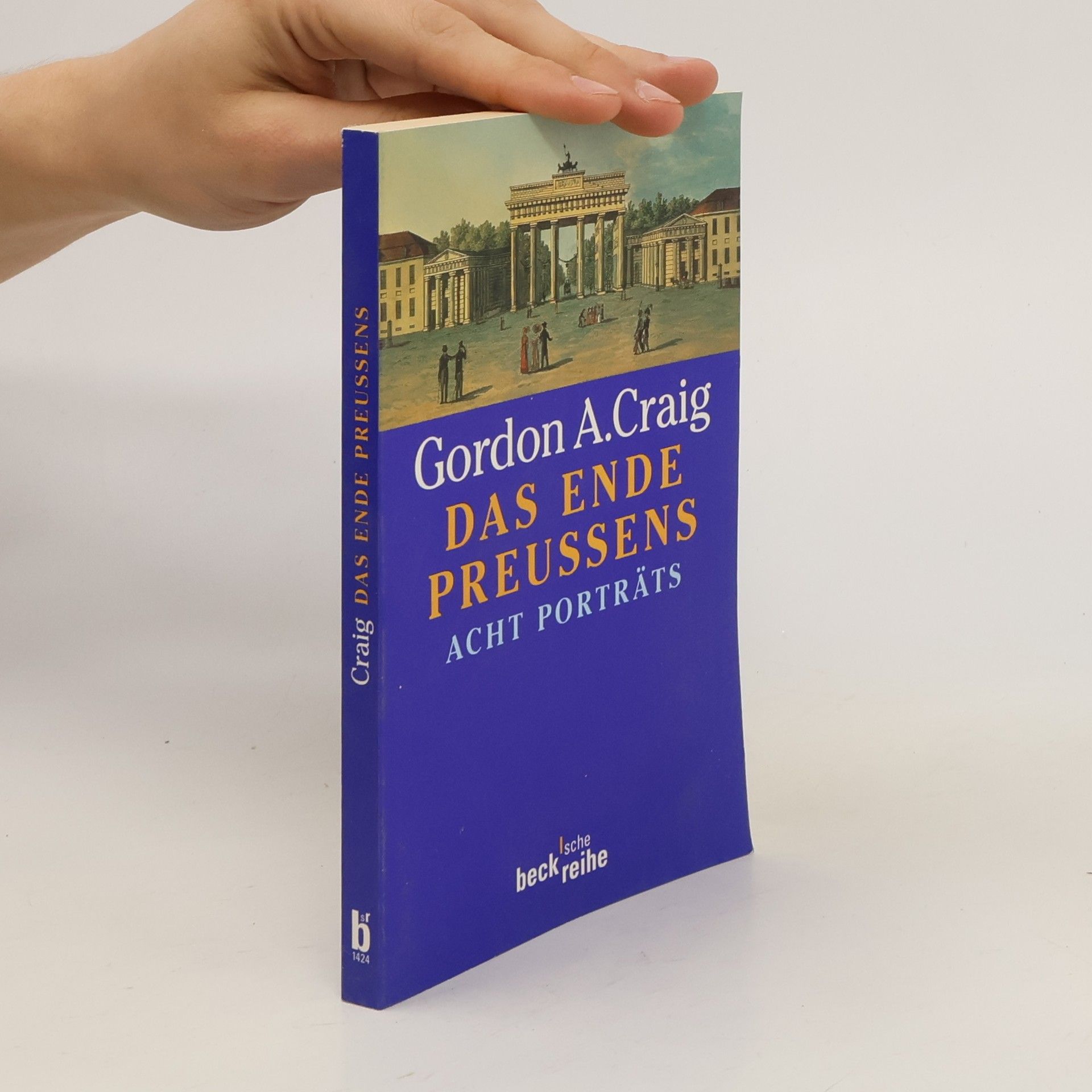 Gordon Alexander Craig Das Ende Preußens