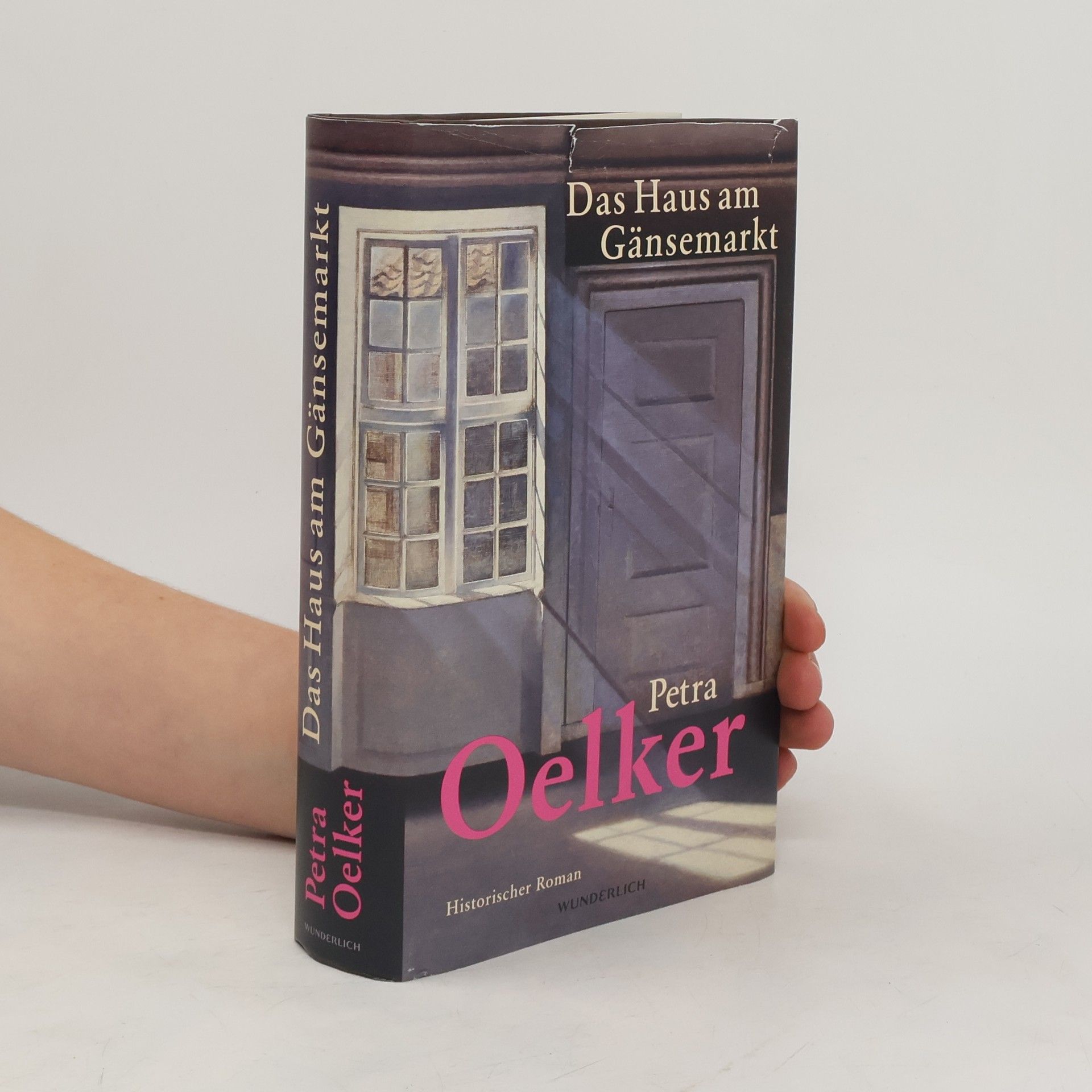 Petra Oelker Das Haus am Gänsemarkt. Roman