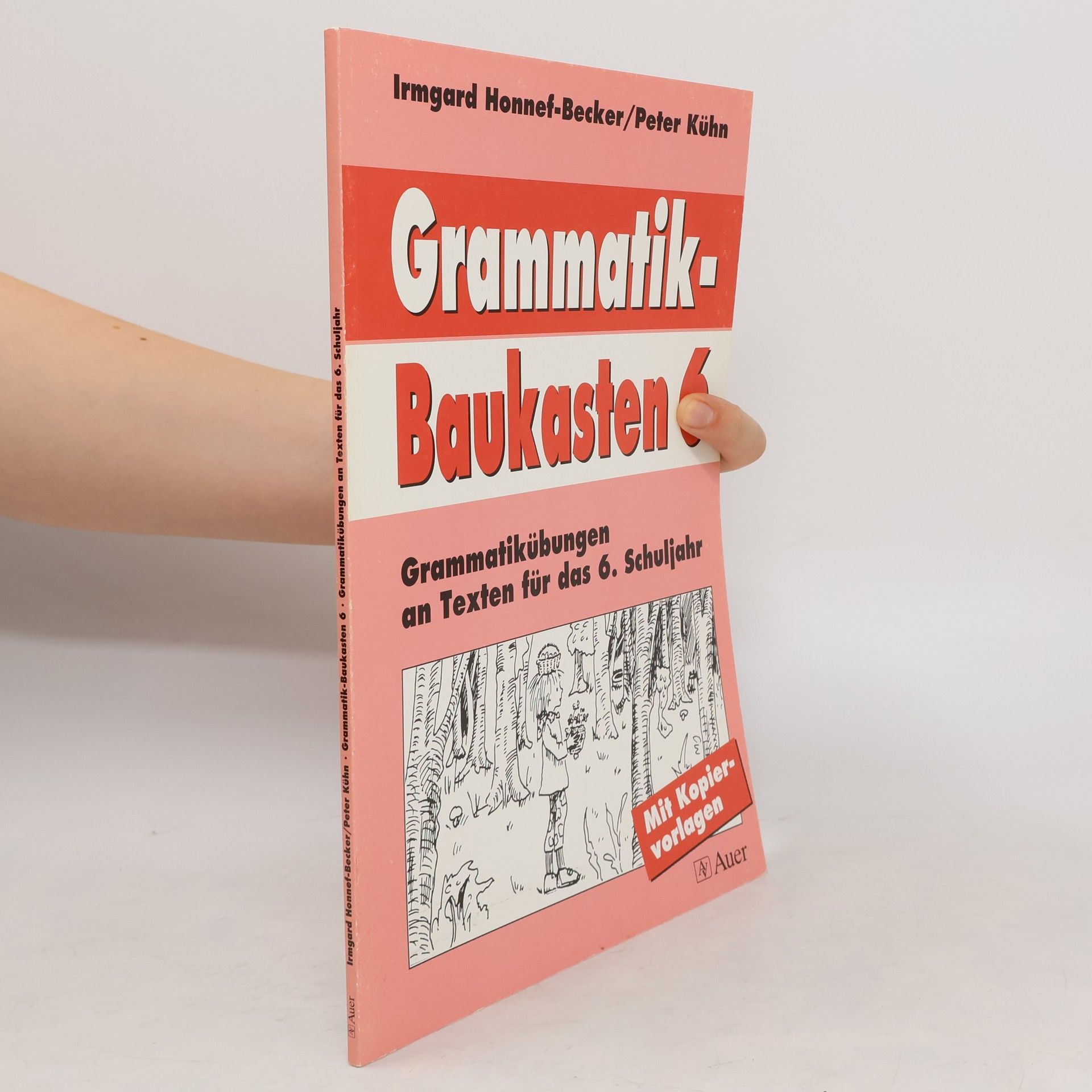 Irmgard Honnef Becker Grammatik-Baukasten 6