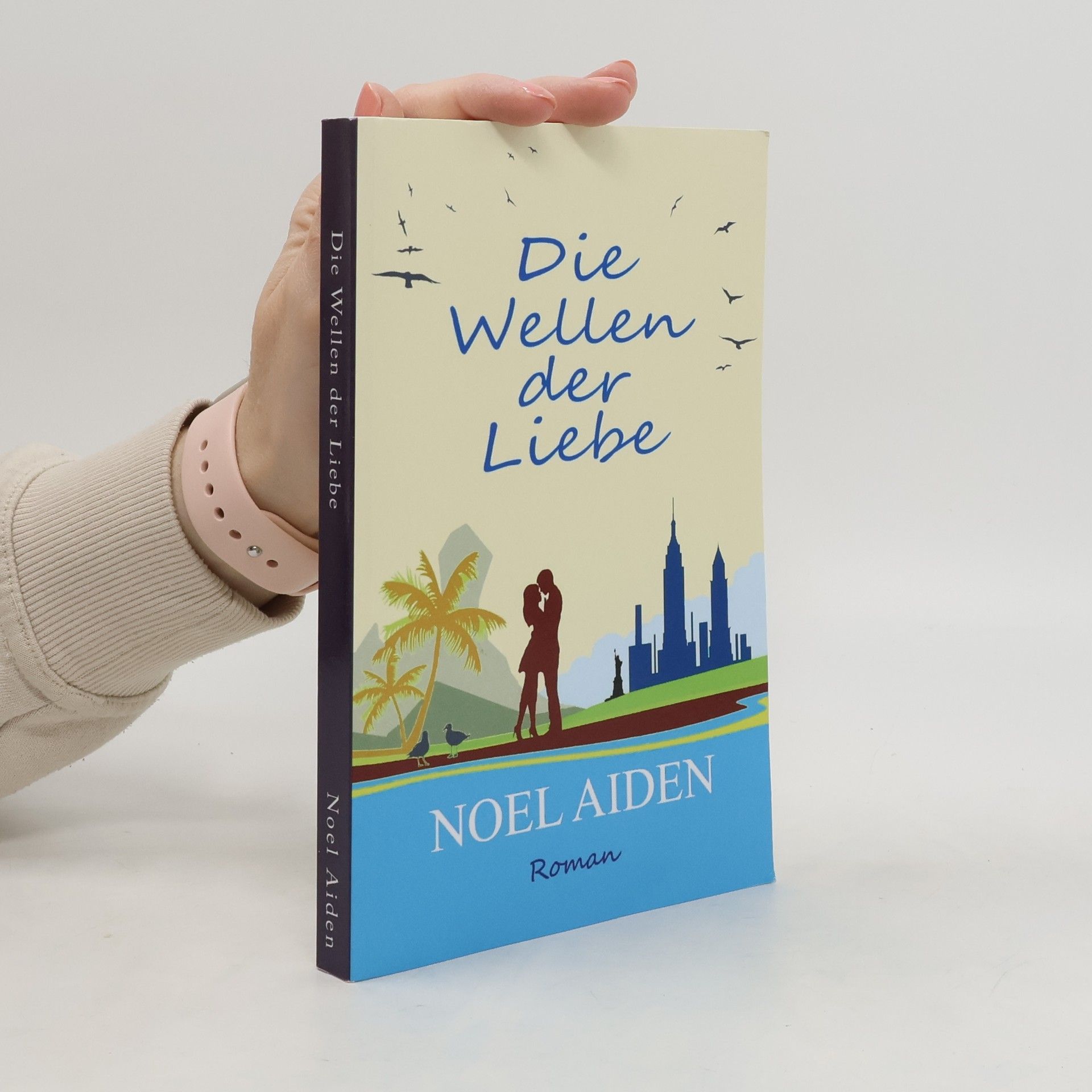 Noel Aiden Die Wellen der Liebe