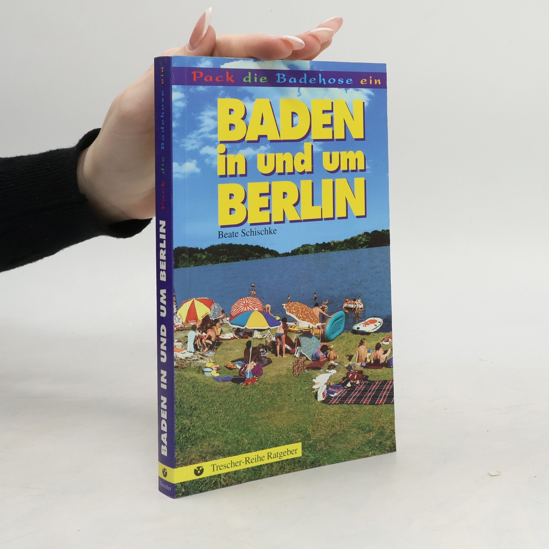 Beate Schischke Baden in und um Berlin