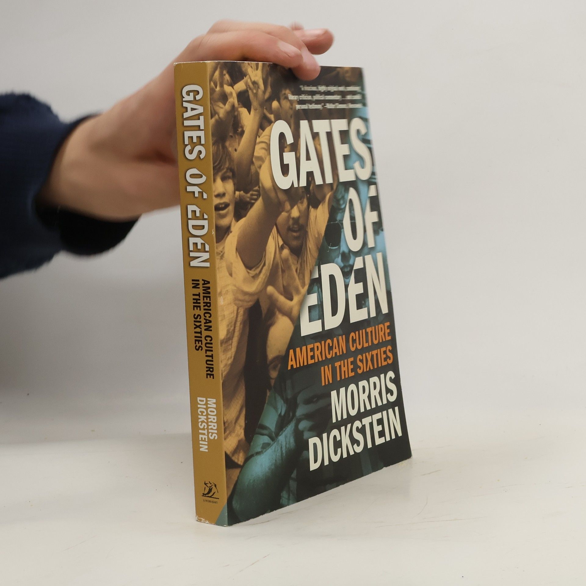 Morris Dickstein Gates of Eden