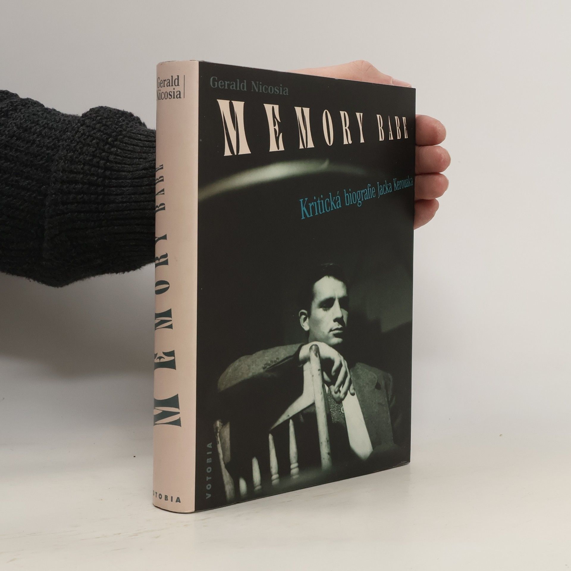 Gerald Nicosia Memory Babe. Kritická biografie Jacka Kerouaka