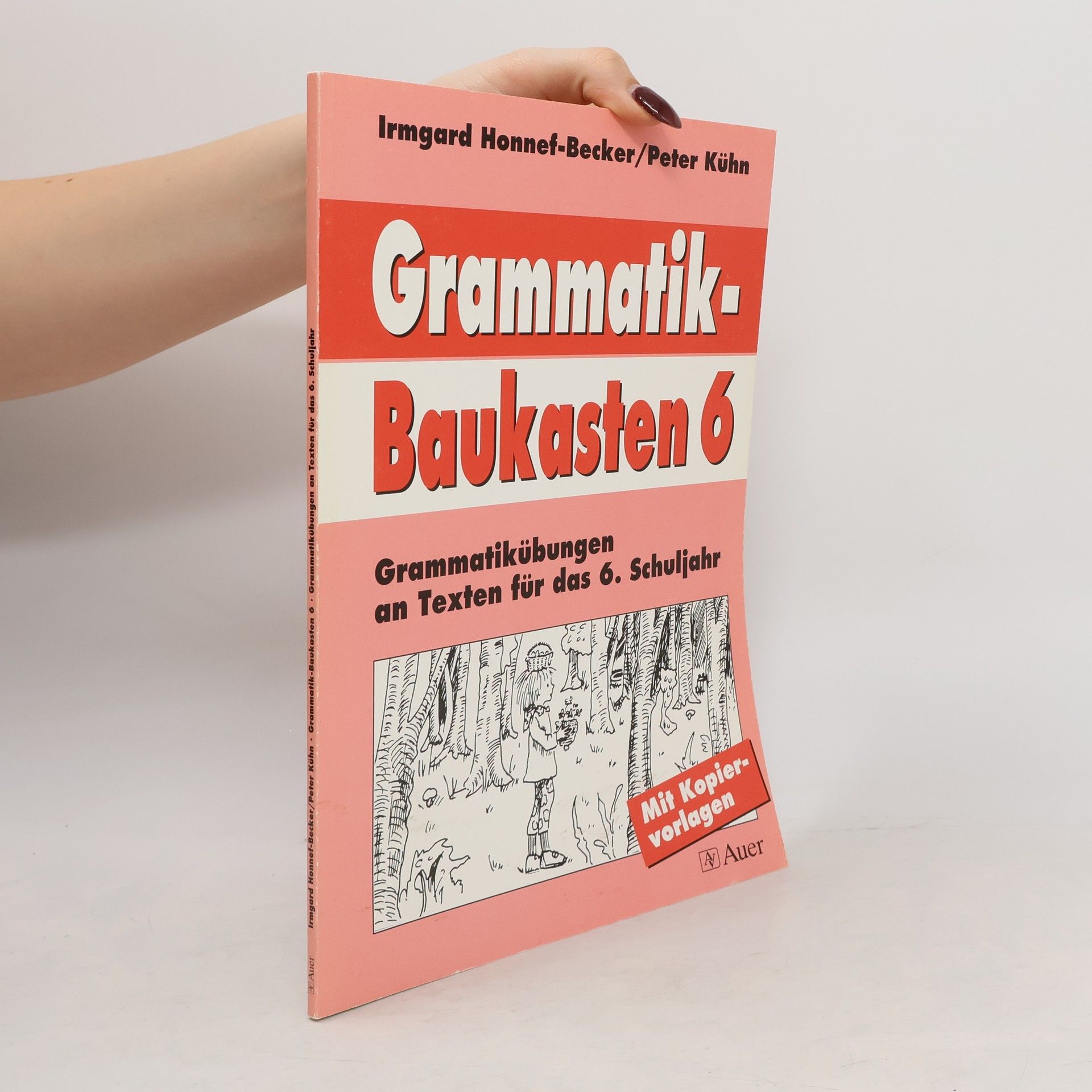 Irmgard Honnef Becker Grammatik-Baukasten 6
