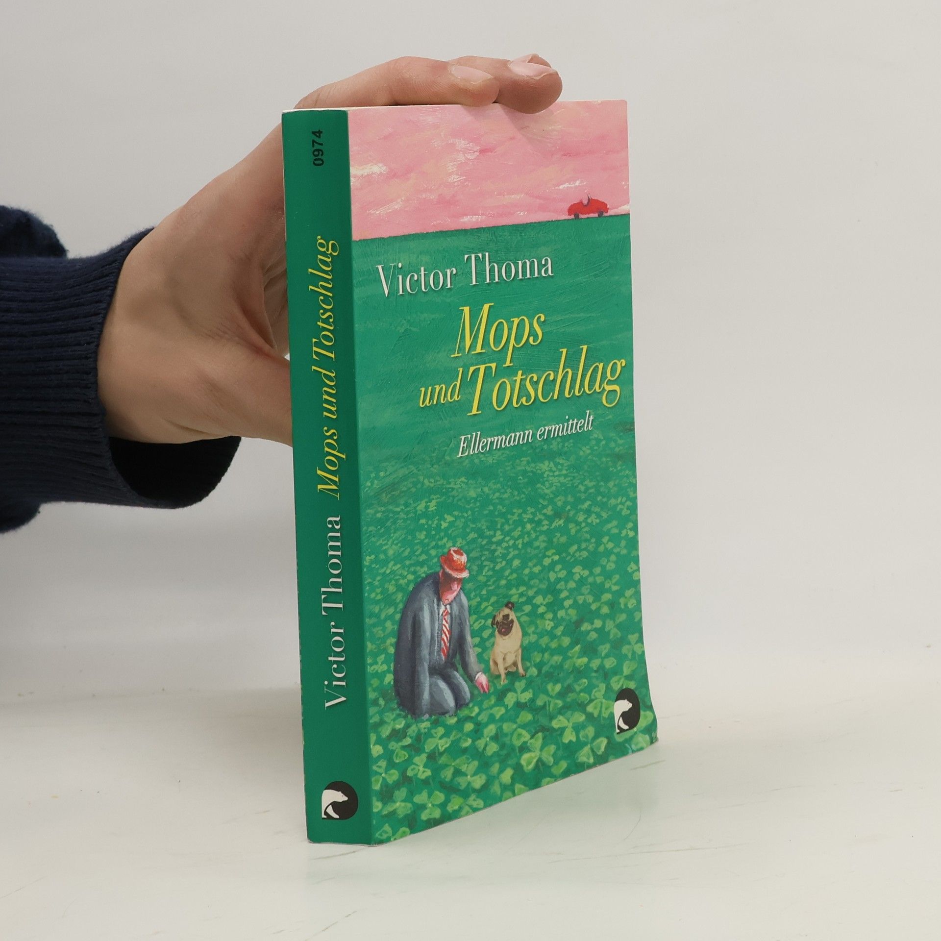 Victor Thoma Mops und Totschlag