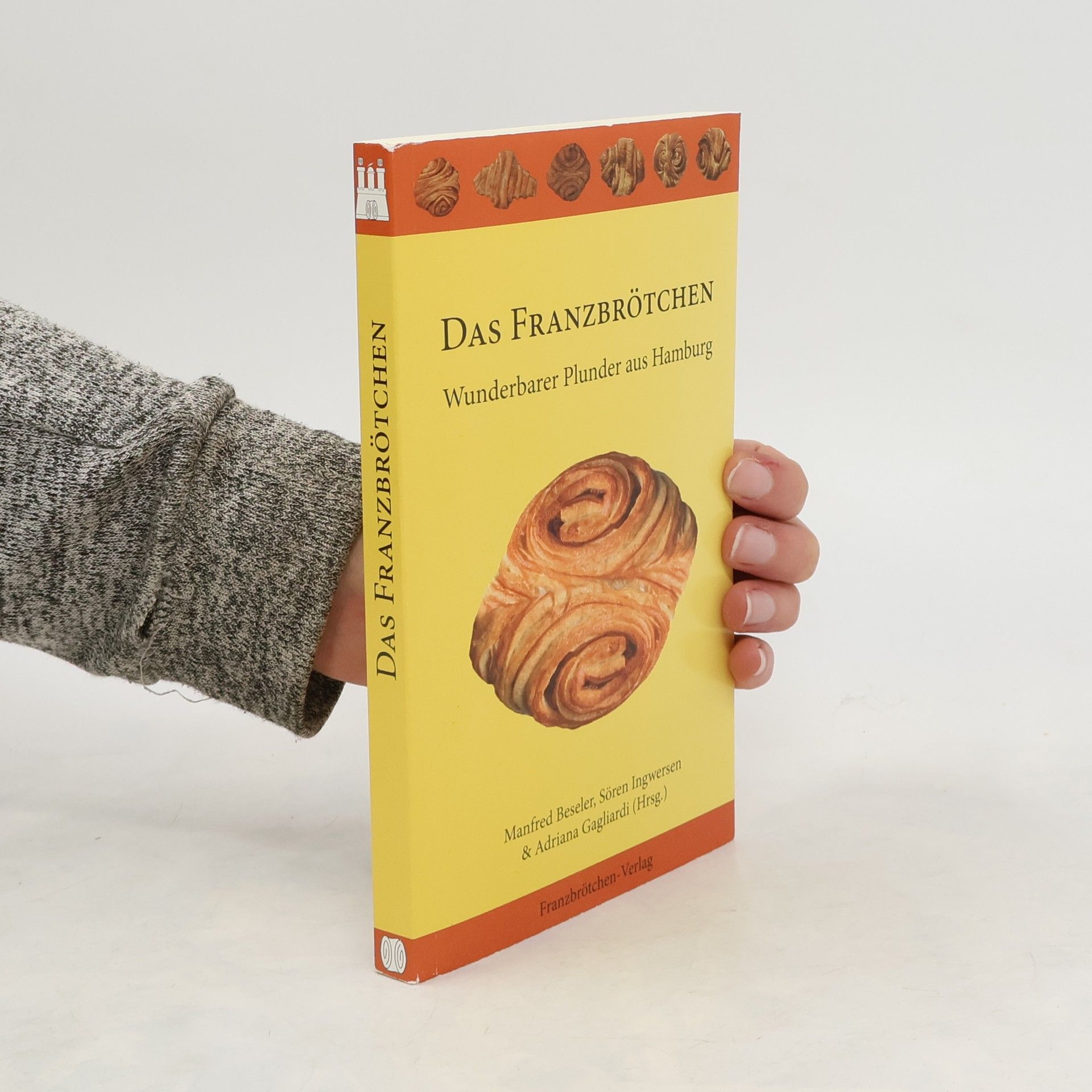 Manfred Beseler Das Franzbrötchen