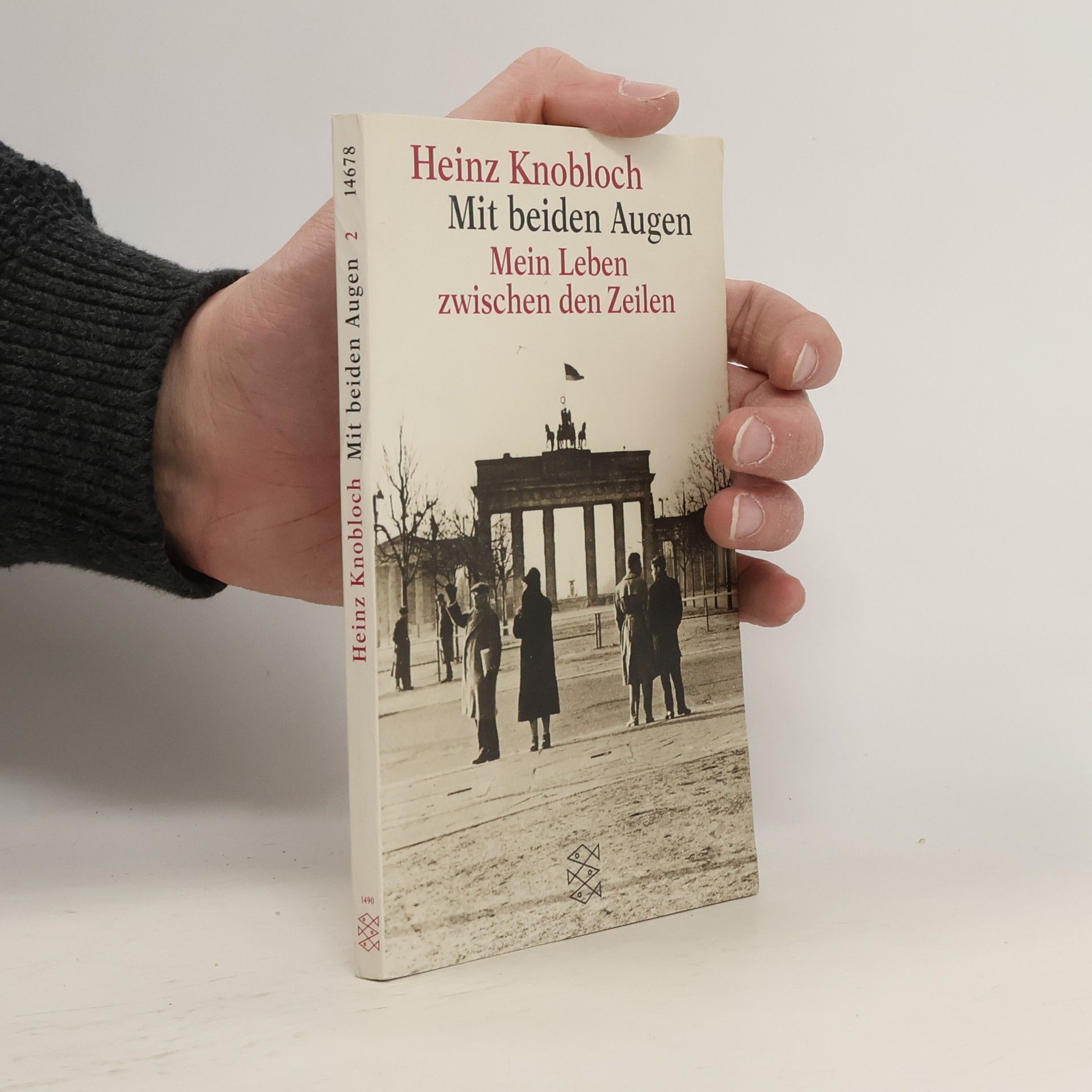 Heinz Knobloch Mit beiden Augen. Mein Leben zwischen den Zeilen.