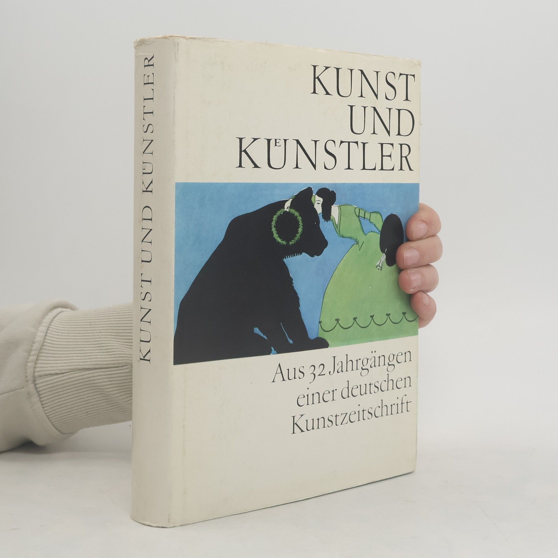 Ursula Feist Kunst und Künstler. Aus 32 Jahrgängen einer deutschen Kunstzeitschrift
