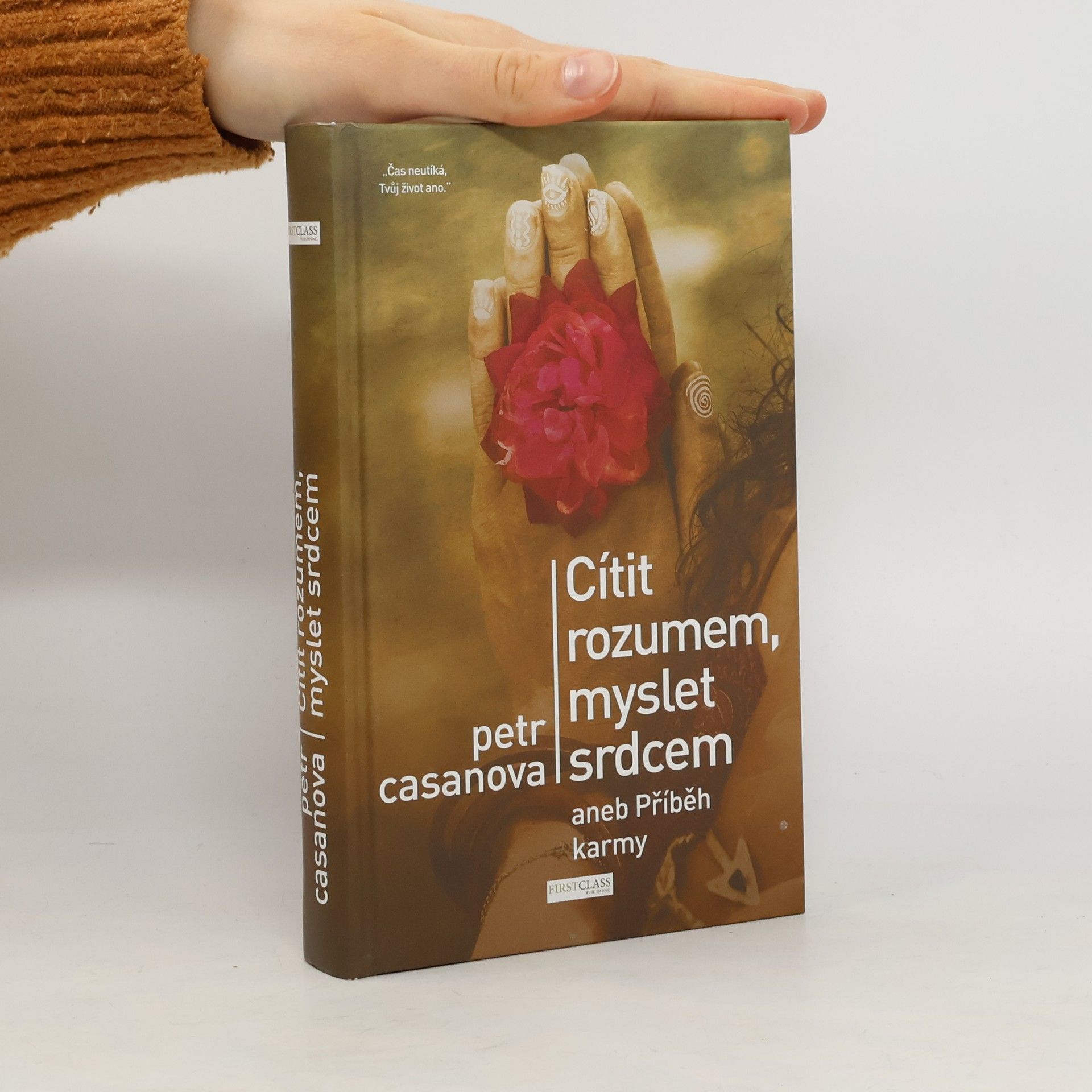 Petr Casanova Cítit rozumem, myslet srdcem