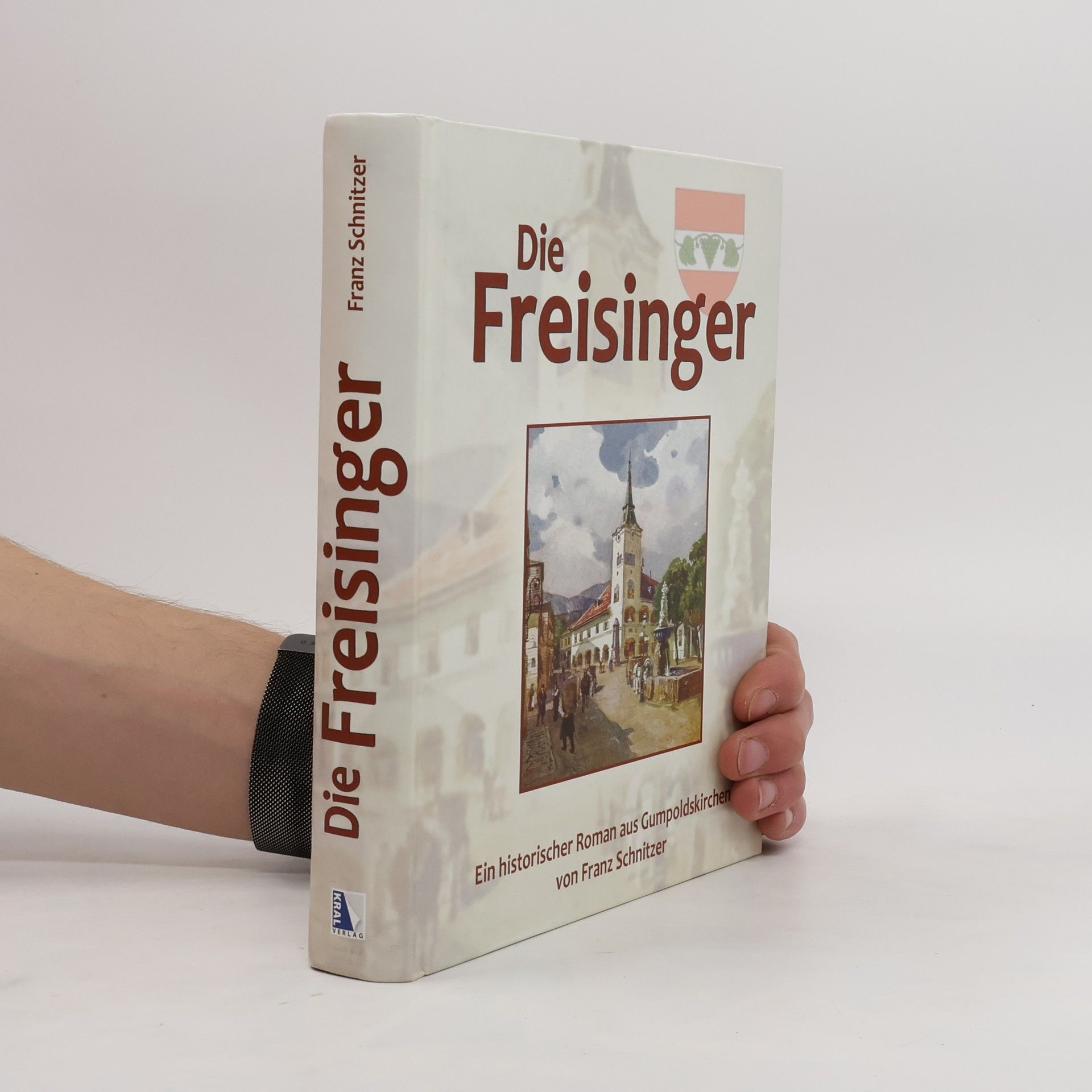 Franz Schnitzer Die Freisinger