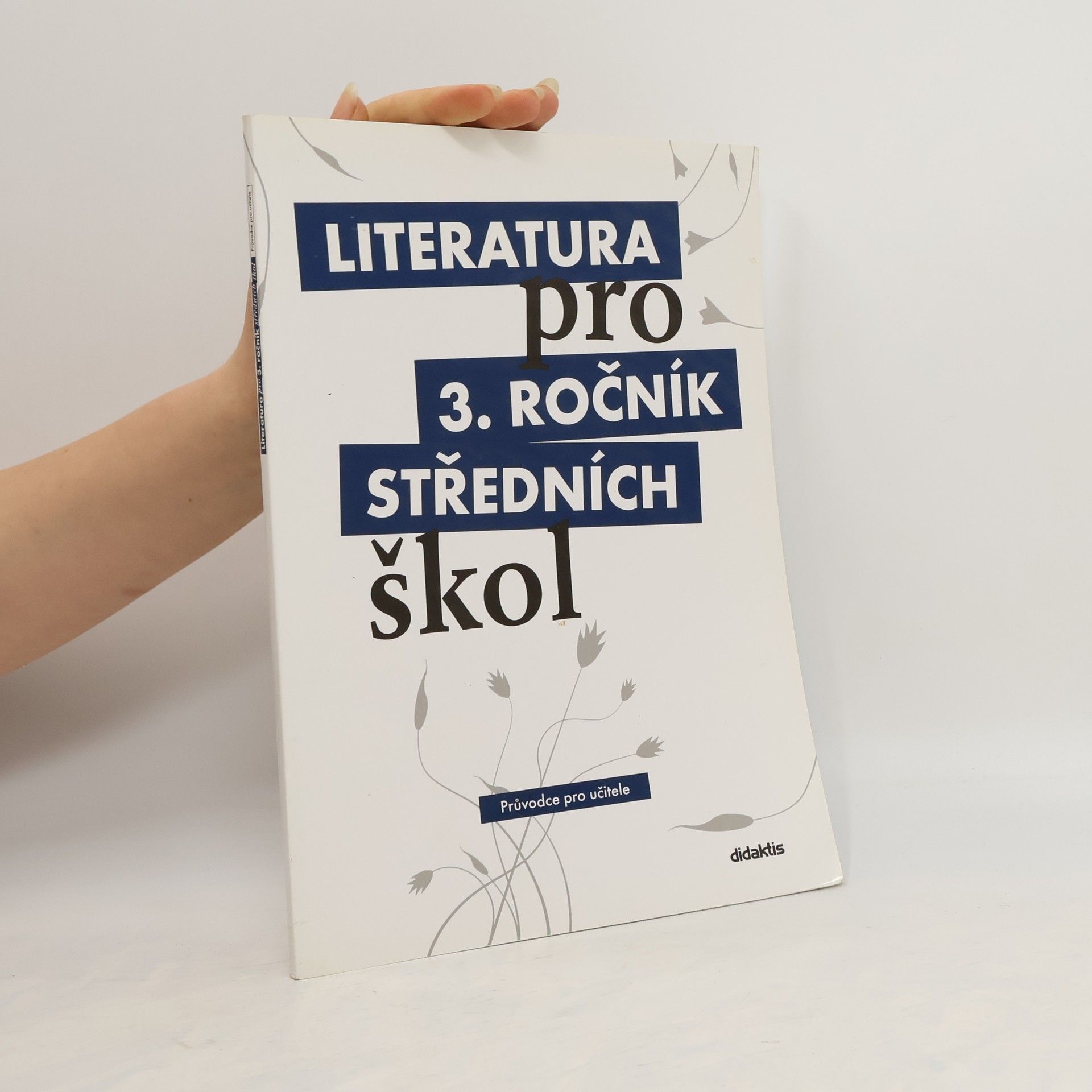 Lukáš Andree Literatura pro 3. ročník středních škol