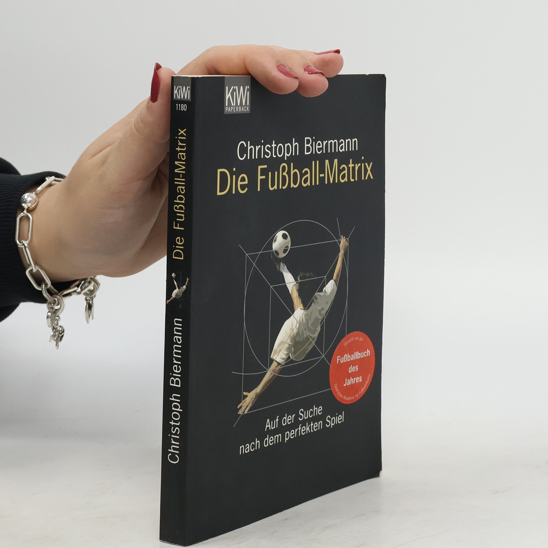 Christoph Biermann Die Fußball-Matrix