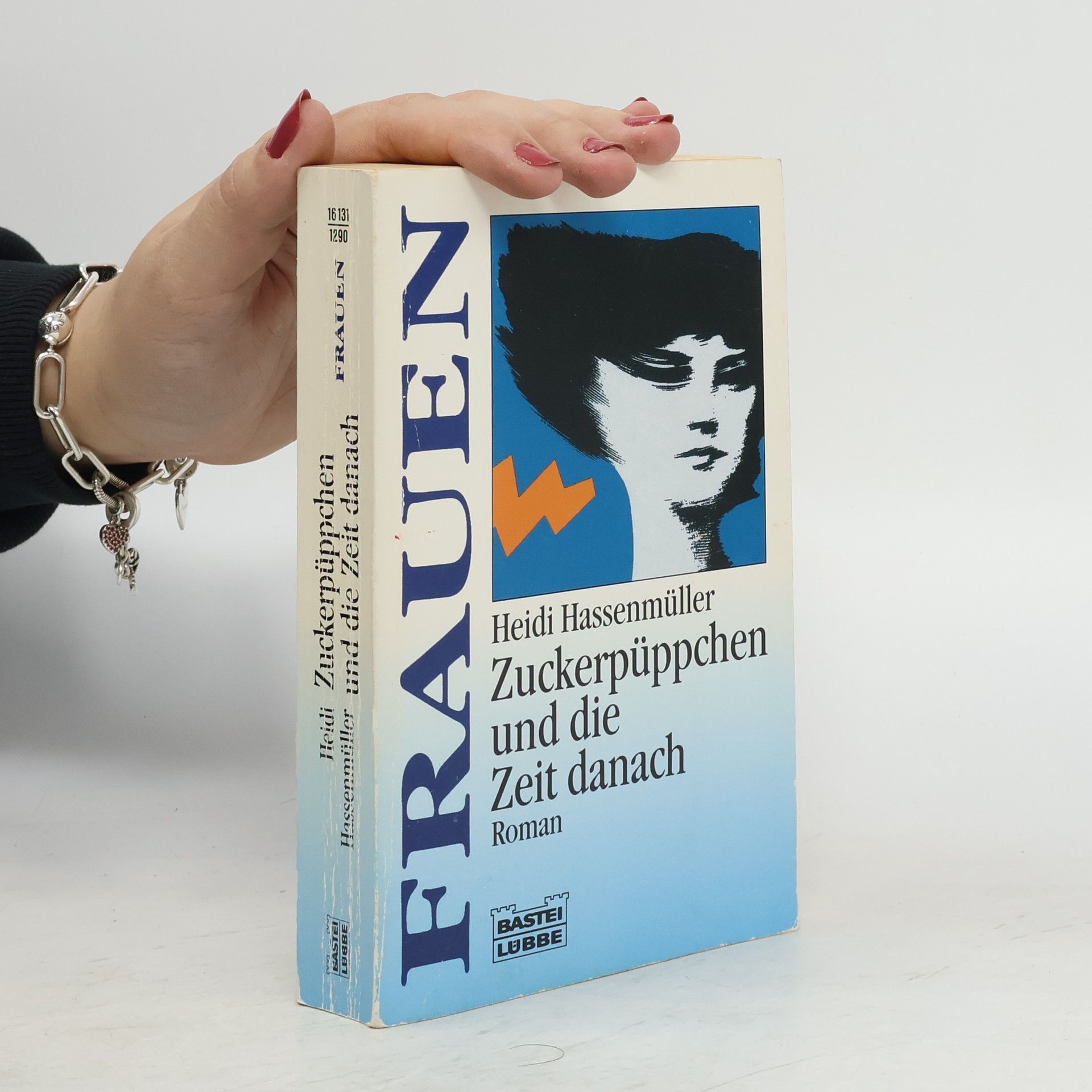 Heidi Hassenmüller Zuckerpüppchen und die Zeit danach