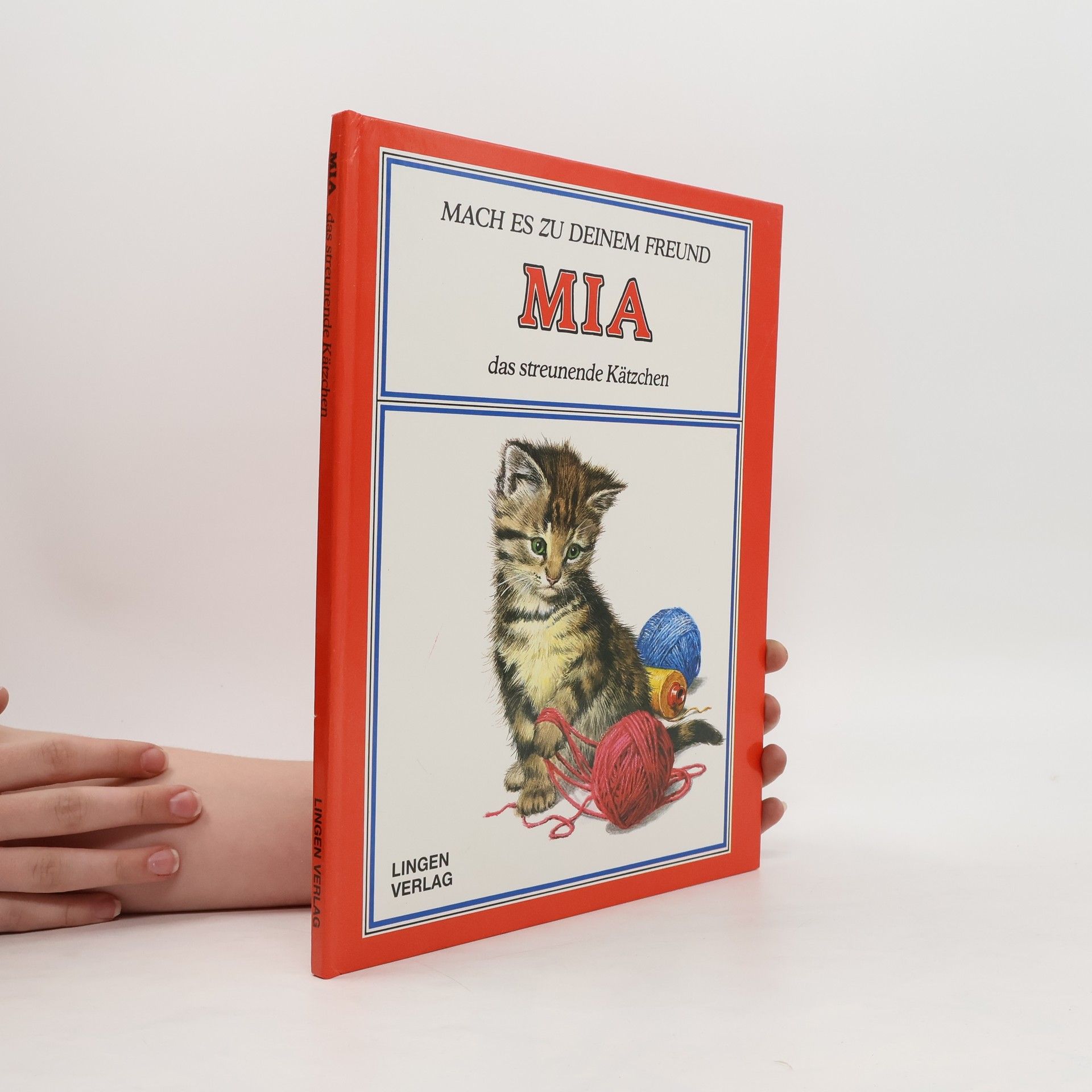 Collectif d'auteurs Mia. Das streunende Kätzchen