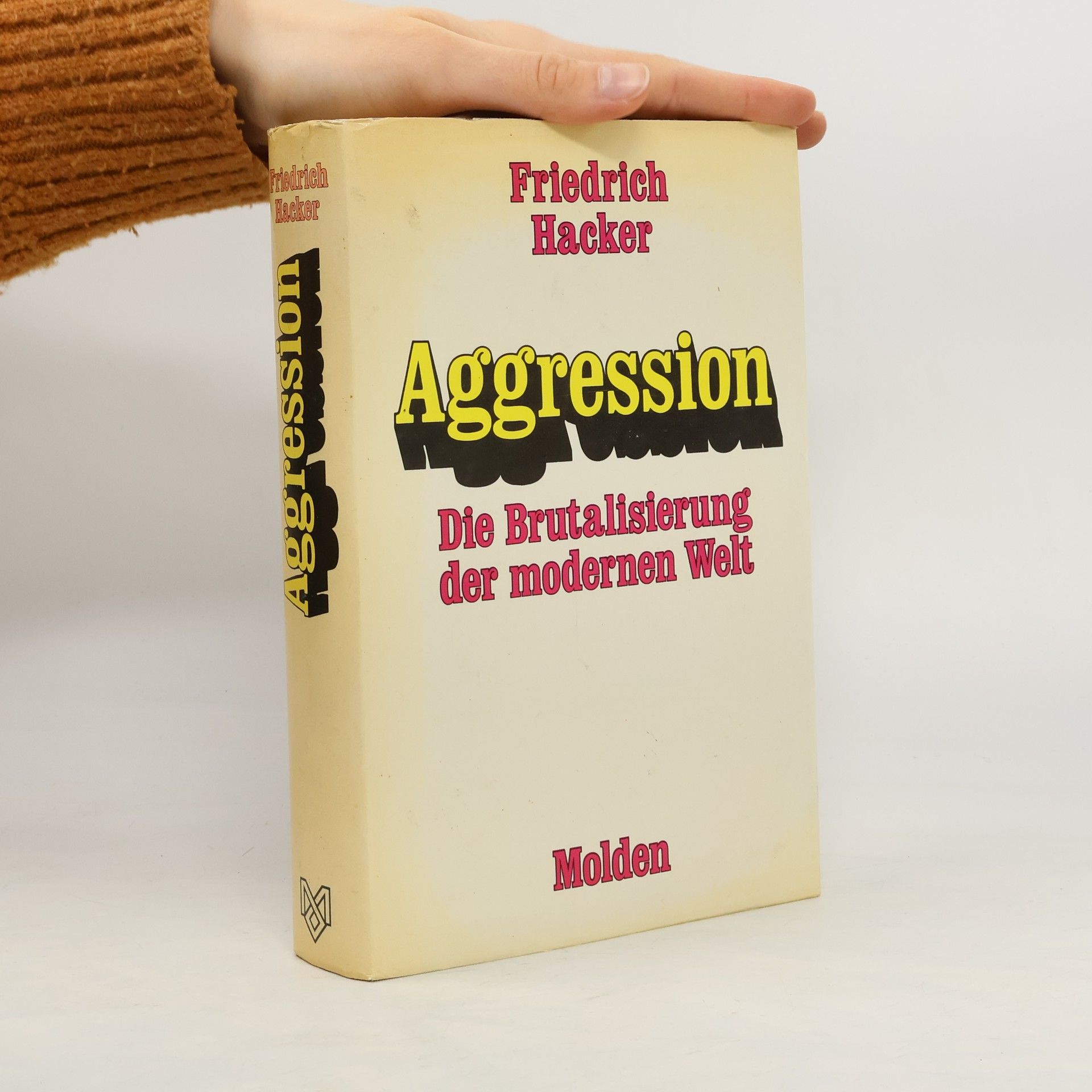 Friedrich Hacker Aggression