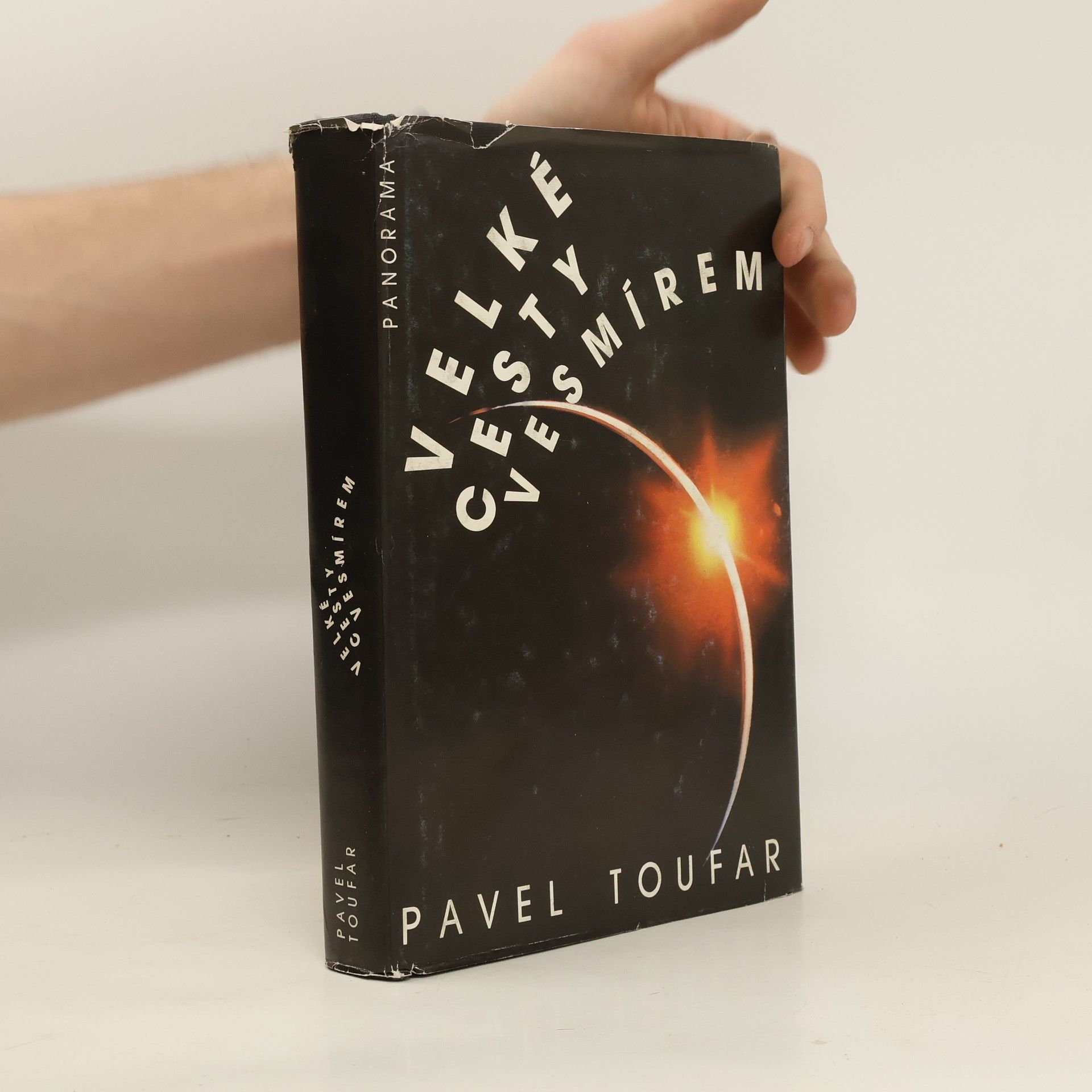 Pavel Toufar Velké cesty vesmírem