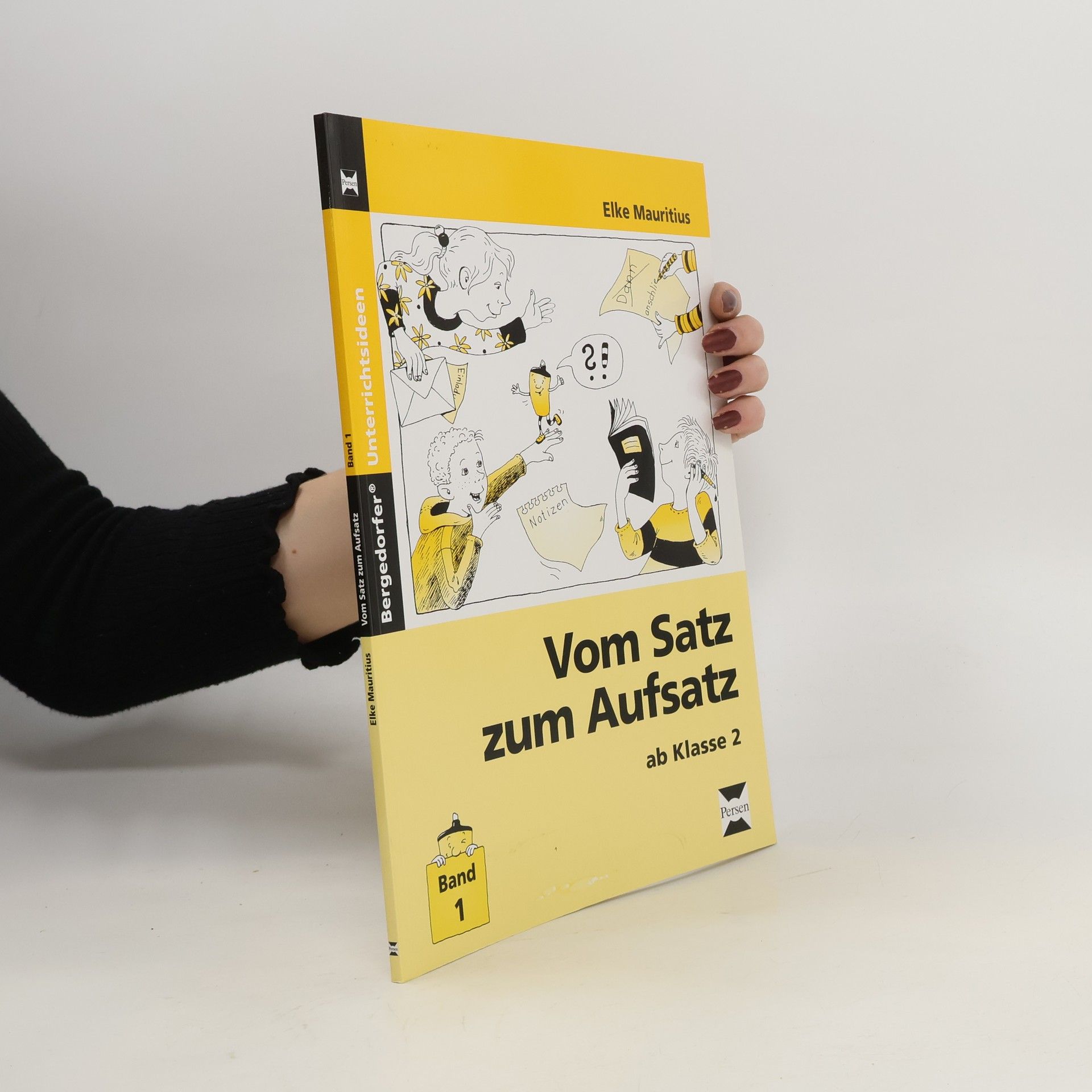Elke Mauritius Vom Satz zum Aufsatz. Bd.1