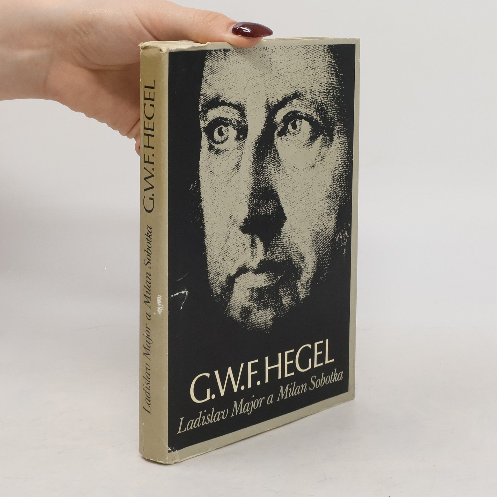 Ladislav Major G. W. F. Hegel. Život a dílo