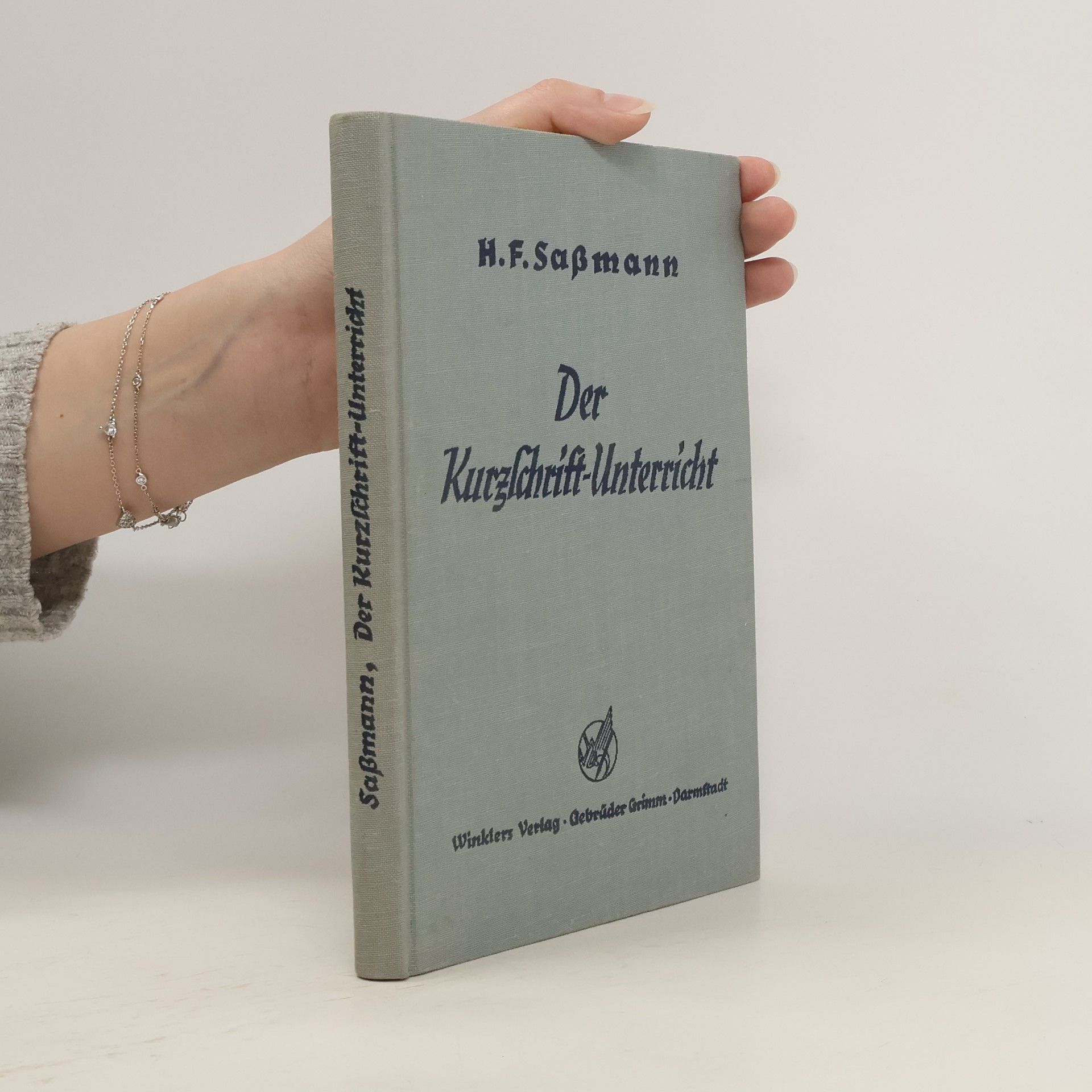 Heinrich Friedrich Sassmann Der Kurzschrift-Unterricht