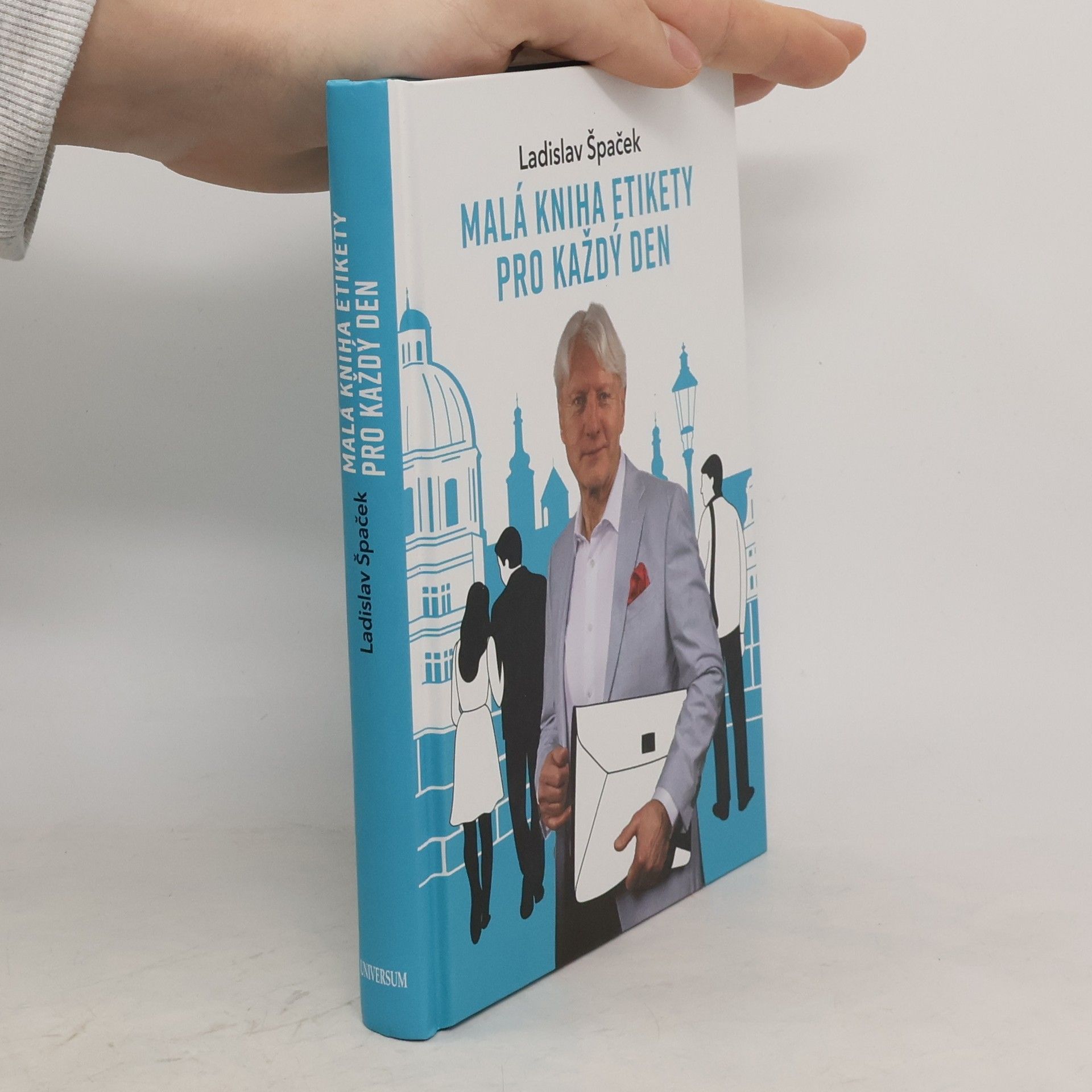 Ladislav Špaček Malá kniha etikety na každý den