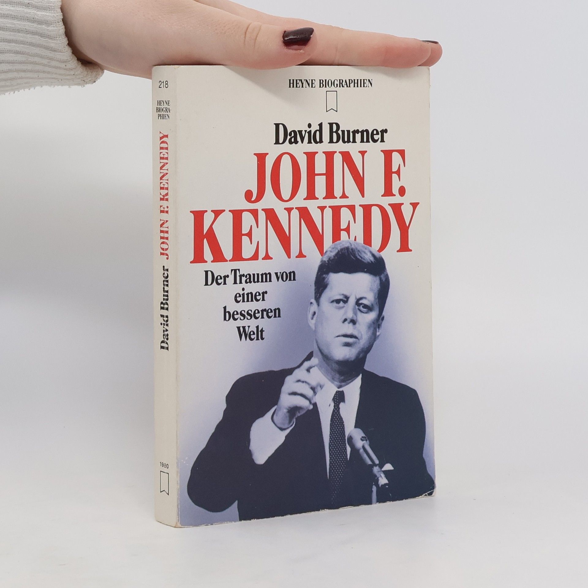 David Burner John F. Kennedy