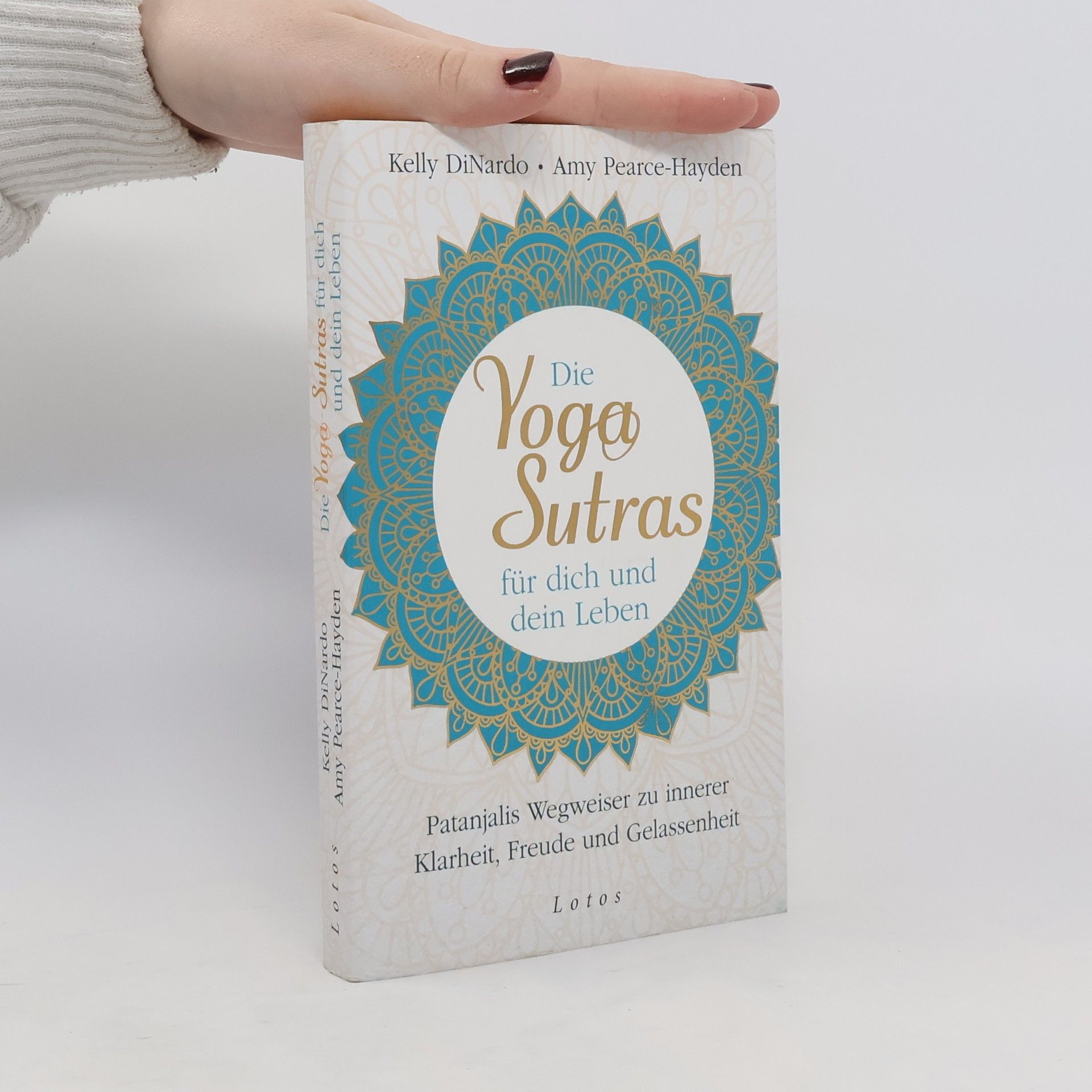 Kelly DiNardo Die Yoga-Sutras für dich und dein Leben
