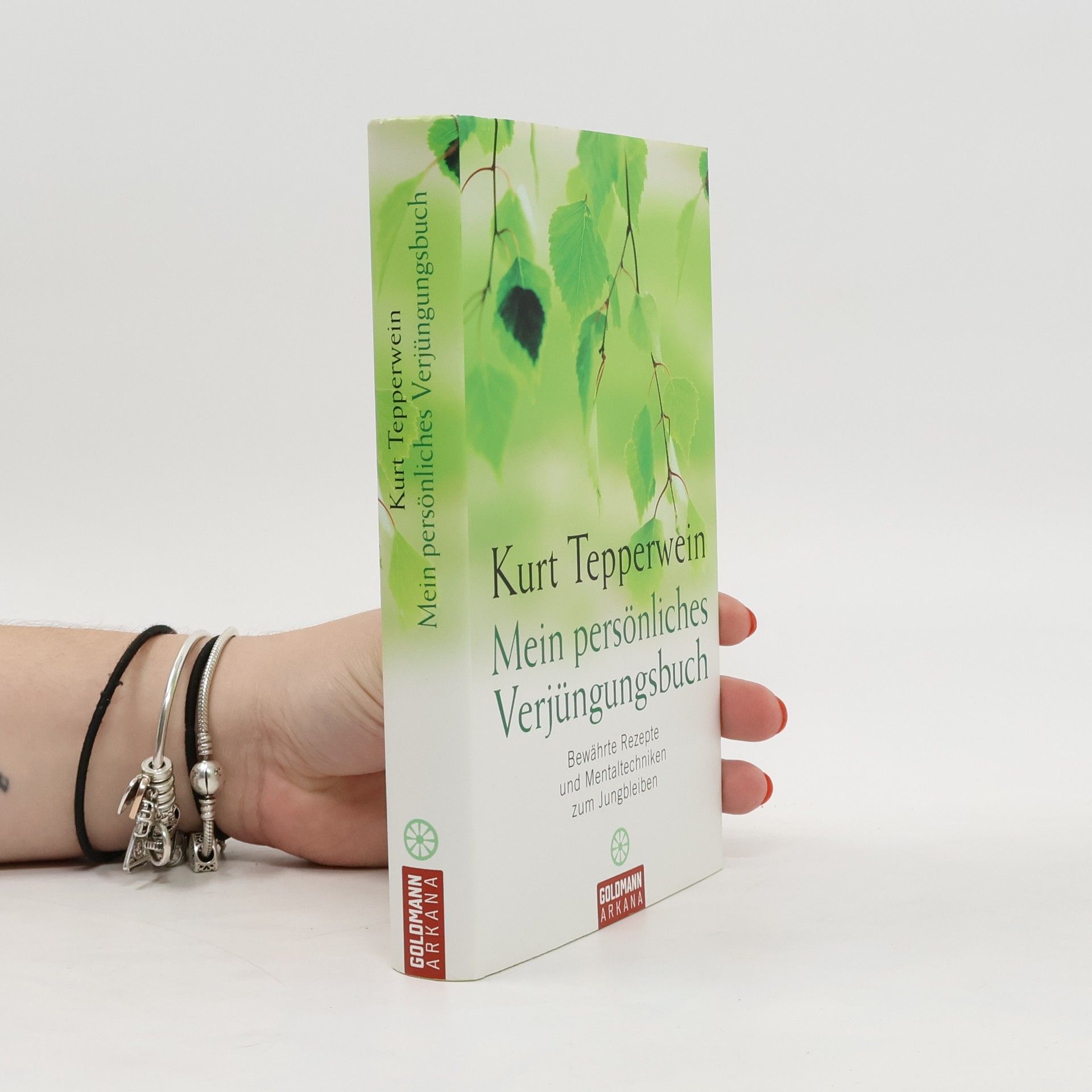 Kurt Tepperwein Mein persönliches Verjüngungsbuch
