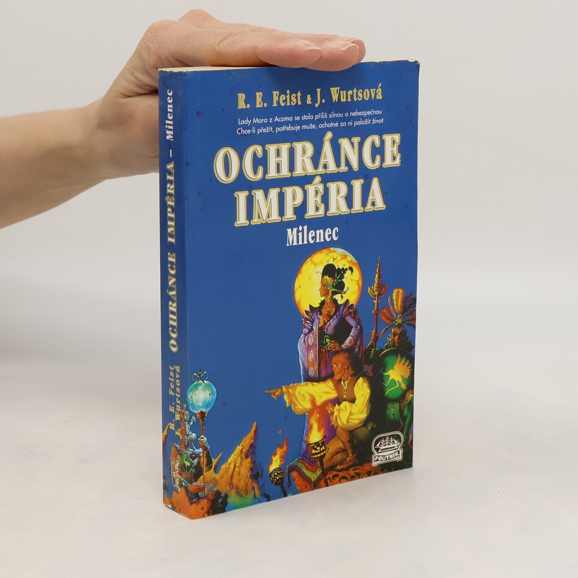 Raymond Feist Ochránce Impéria. Milenec