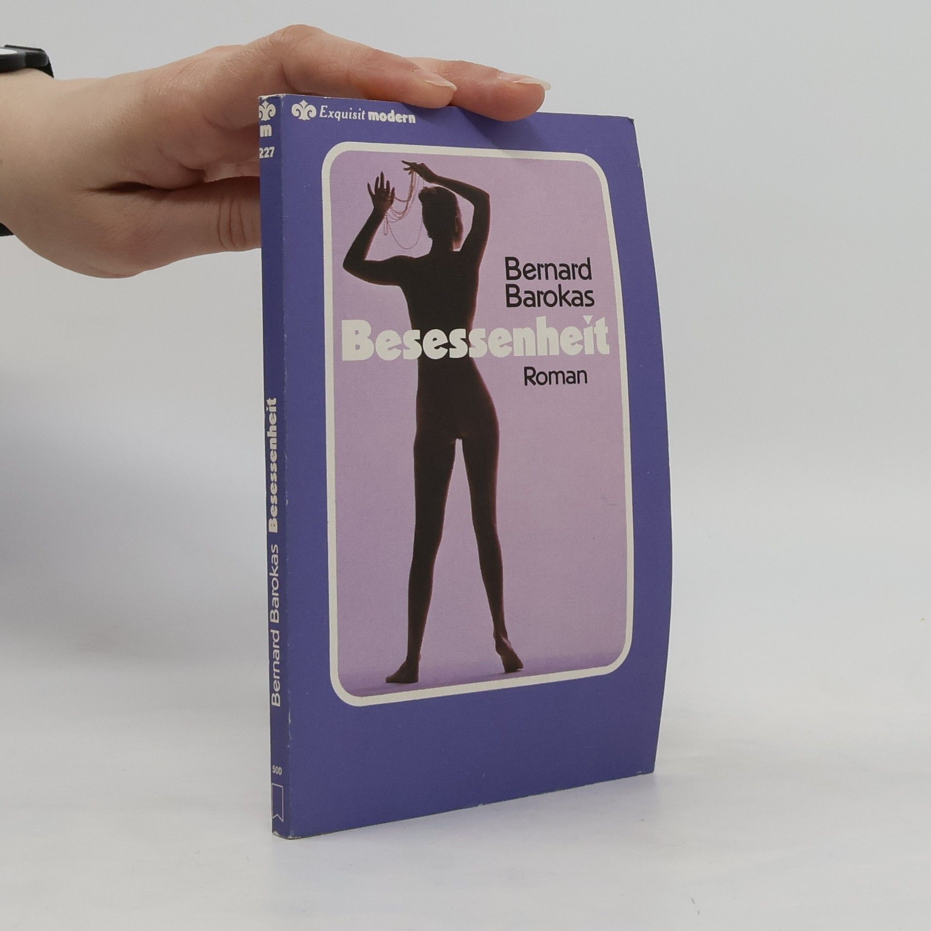 Bernard Barokas Besessenheit