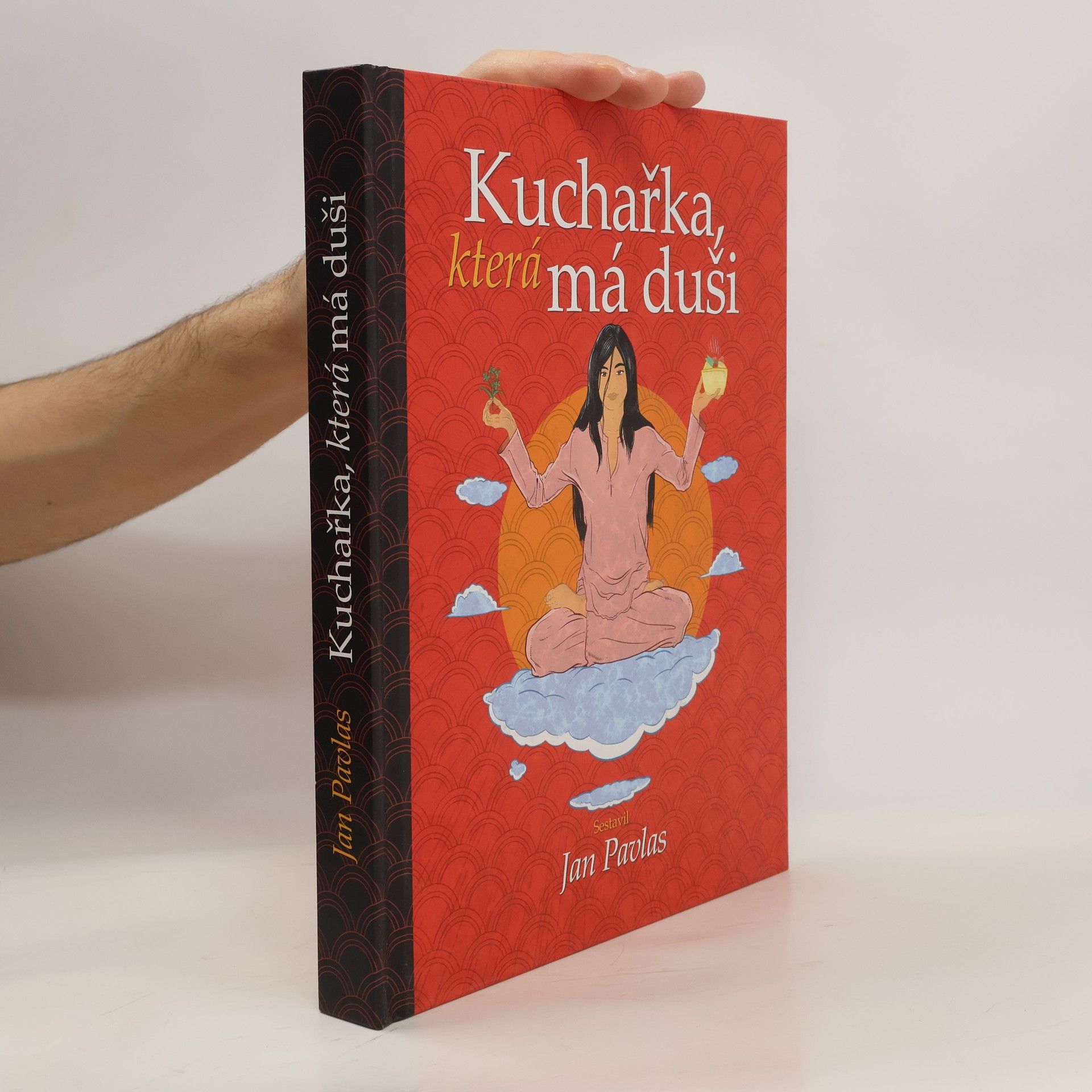 Jan Pavlas Kuchařka, která má duši