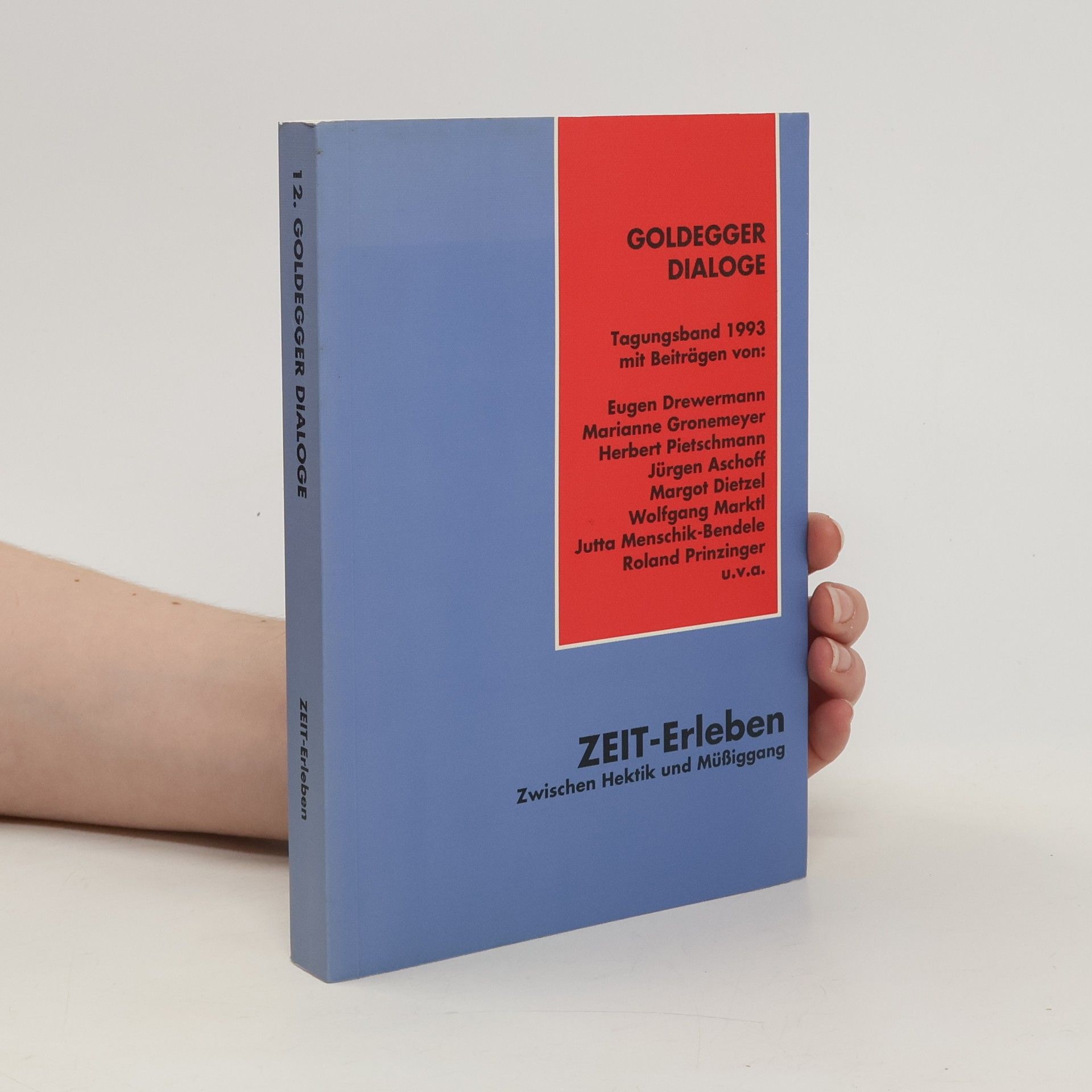 Autorenkollektiv 12. Goldegger Dialoge