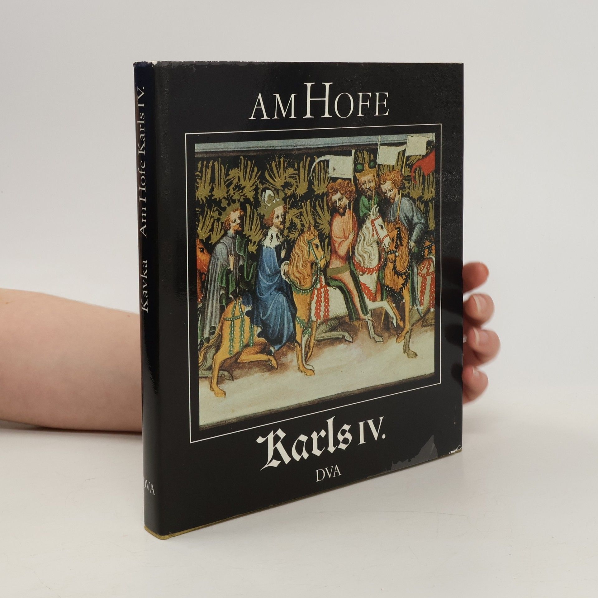 František Kavka Am Hofe Karls IV.