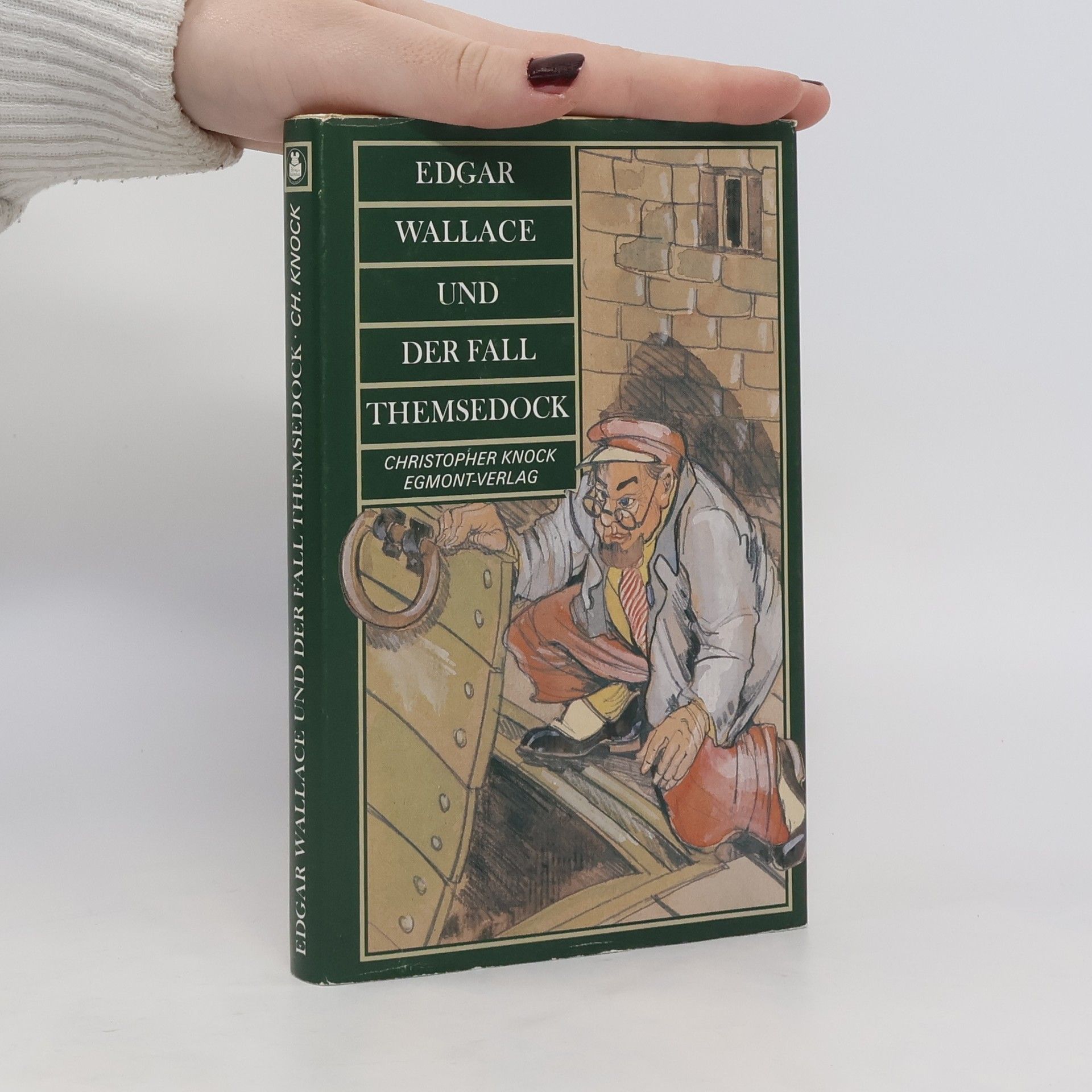 Christopher Knock Edgar Wallace und der Fall Themsedock