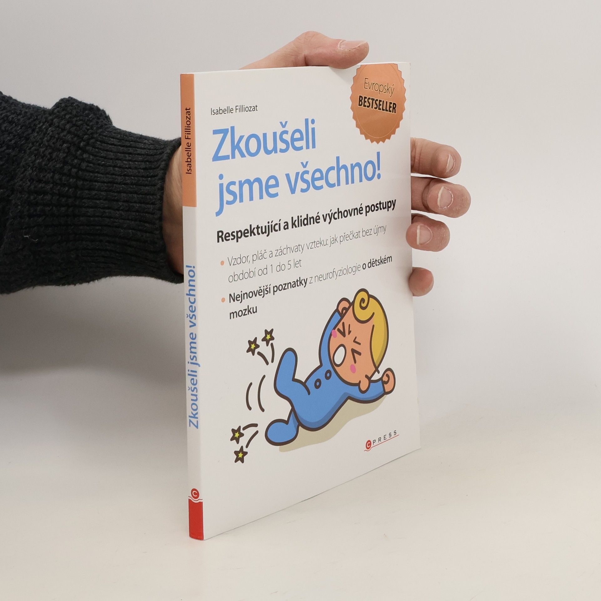 Isabelle Filliozat Zkoušeli jsme všechno!