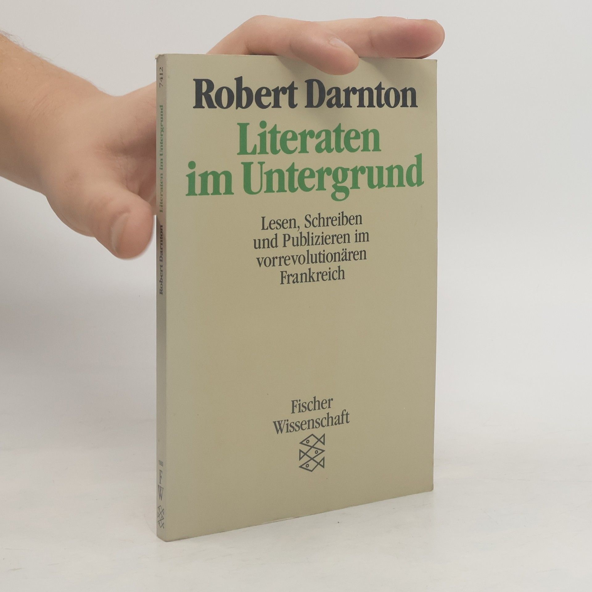 Robert Darnton Literaten im Untergrund