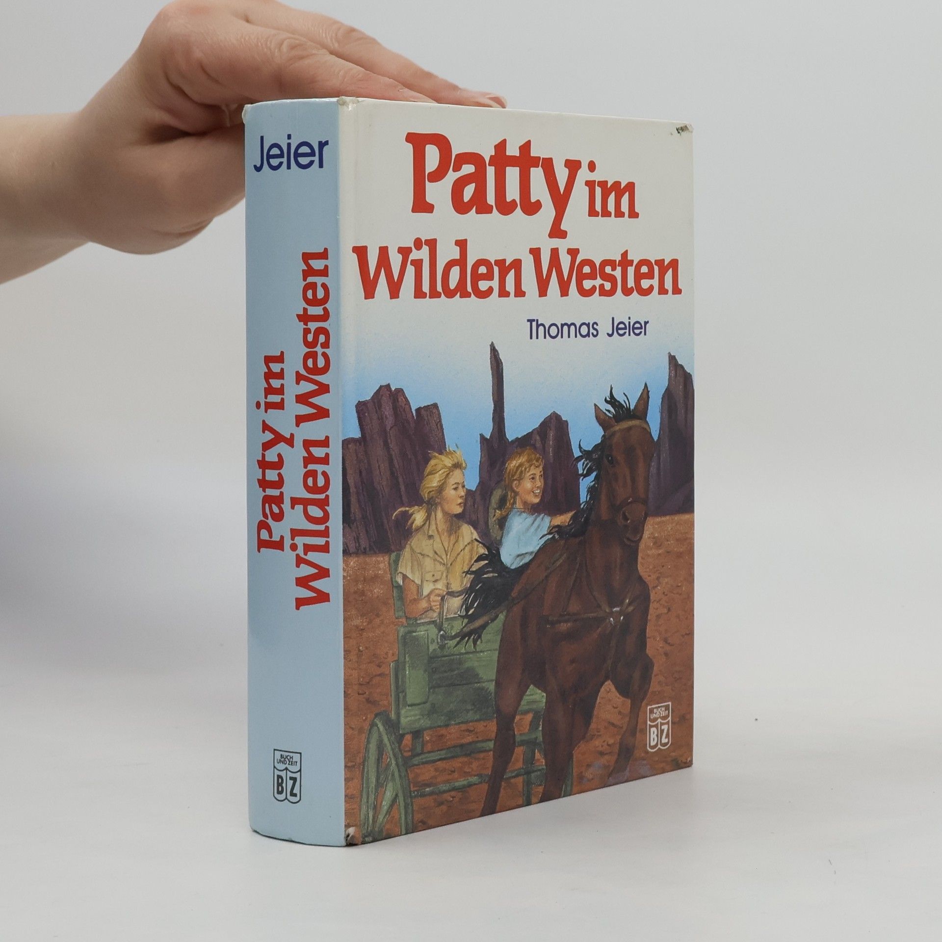 Thomas Jeier Patty im Wilden Westen