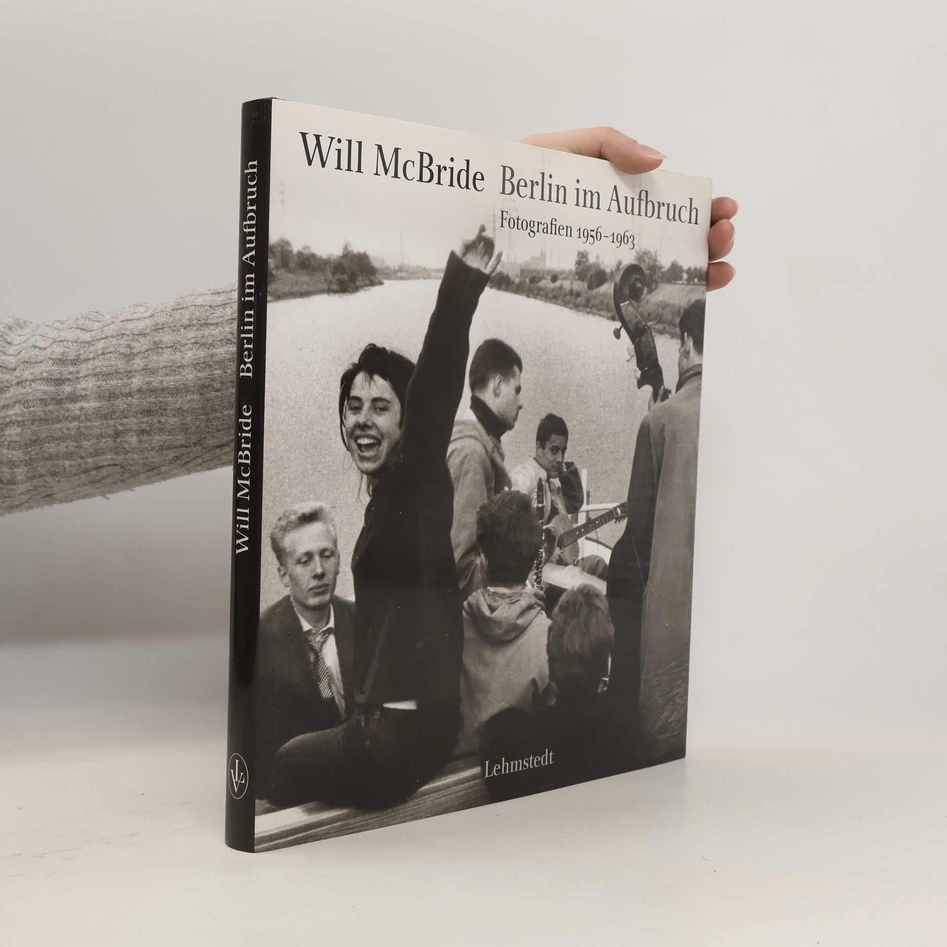 Will McBride Berlin im Aufbruch