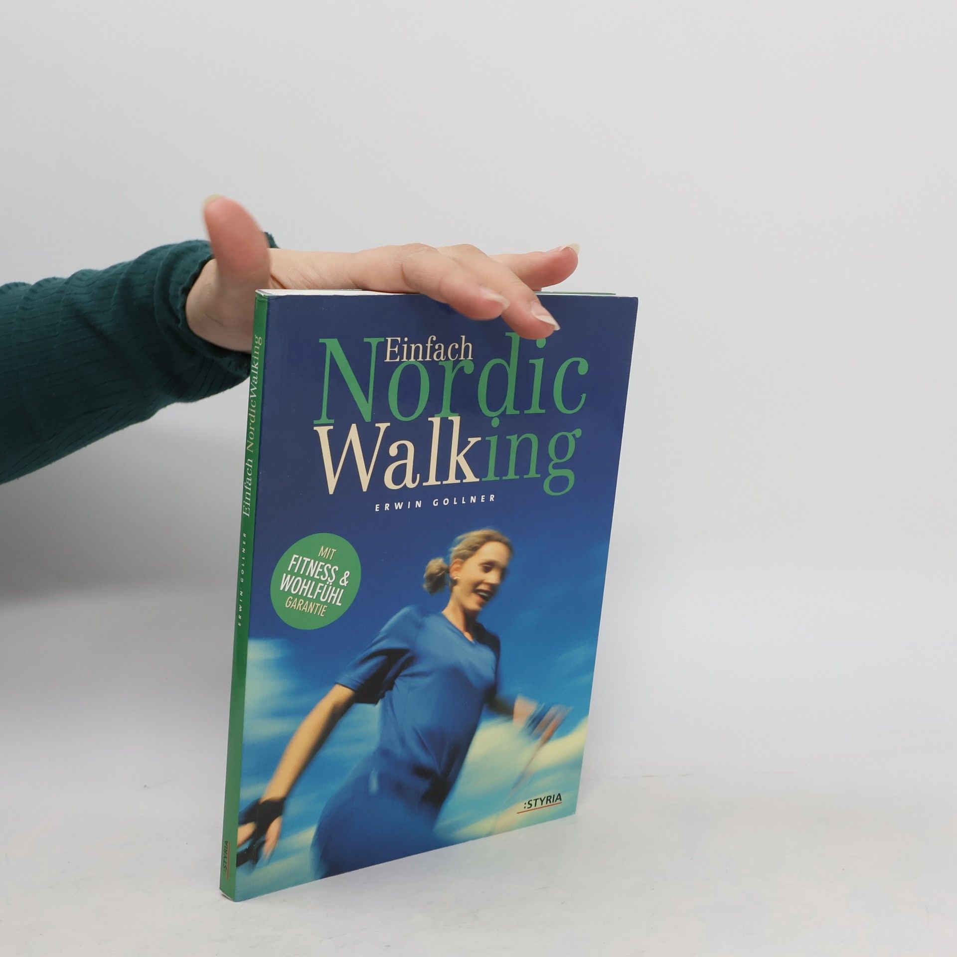 Erwin Gollner Einfach Nordic Walking