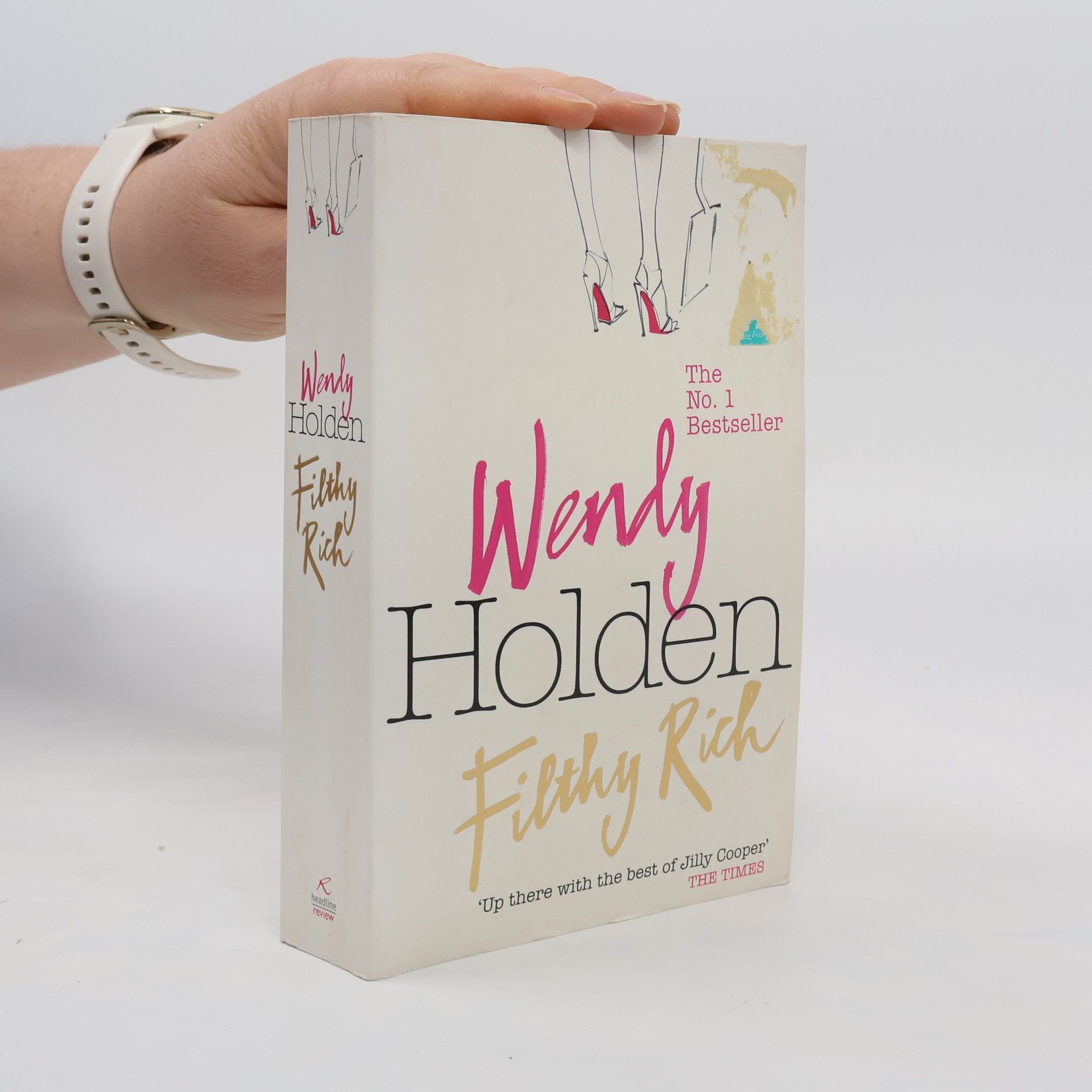 Wendy Holden Filthy Rich
