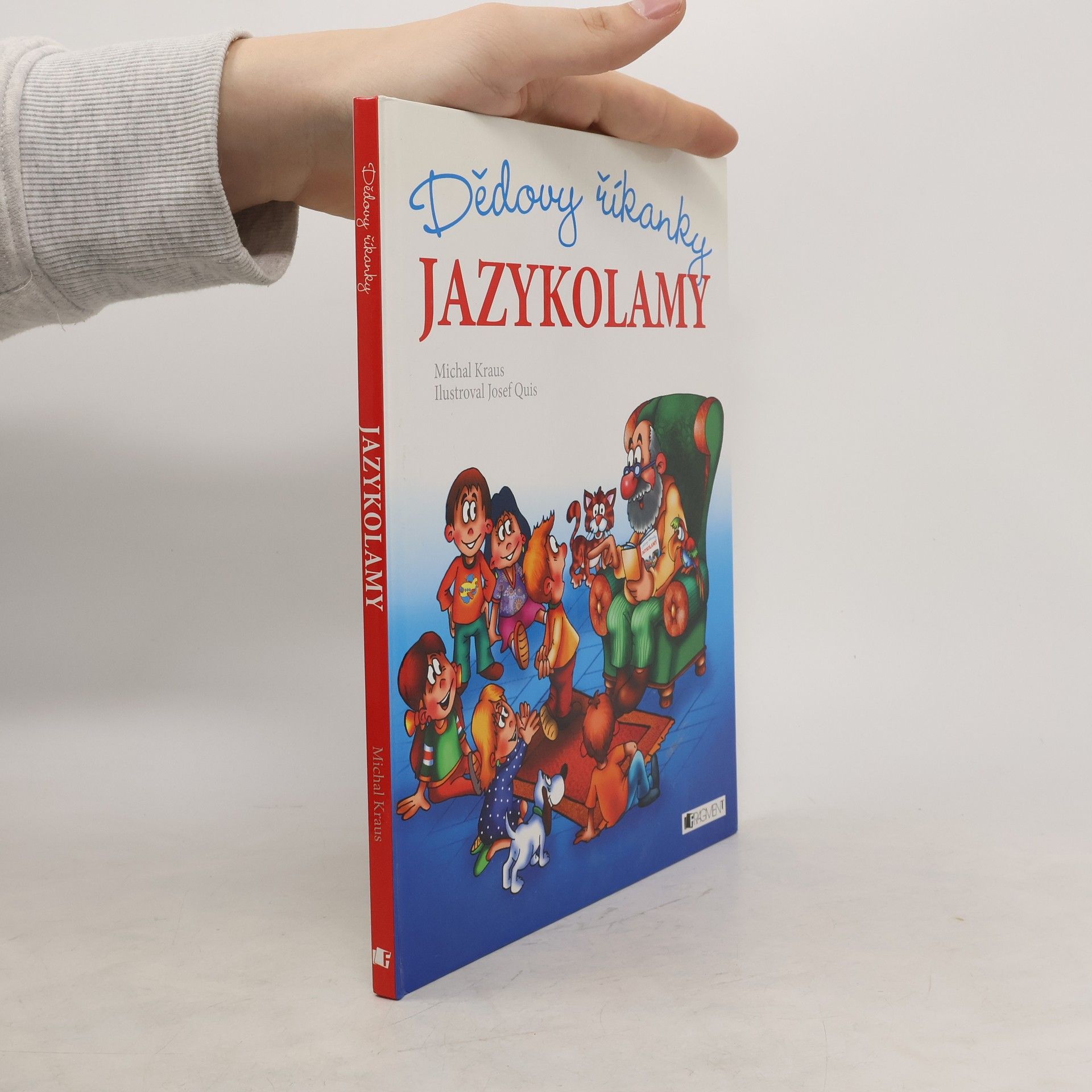 Michal Kraus Jazykolamy : dědovy říkanky