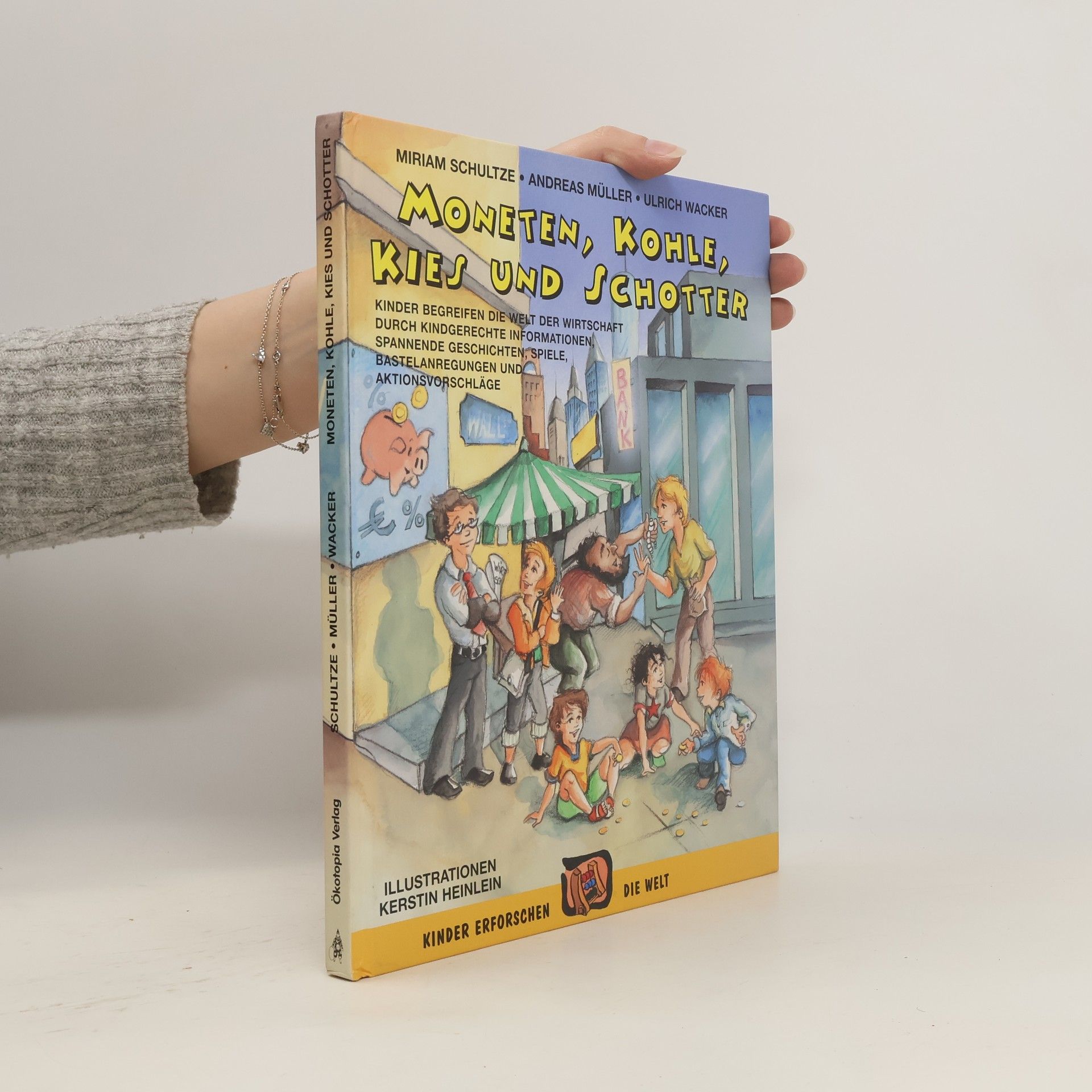 Miriam Schultze Moneten, Kohle, Kies und Schotter