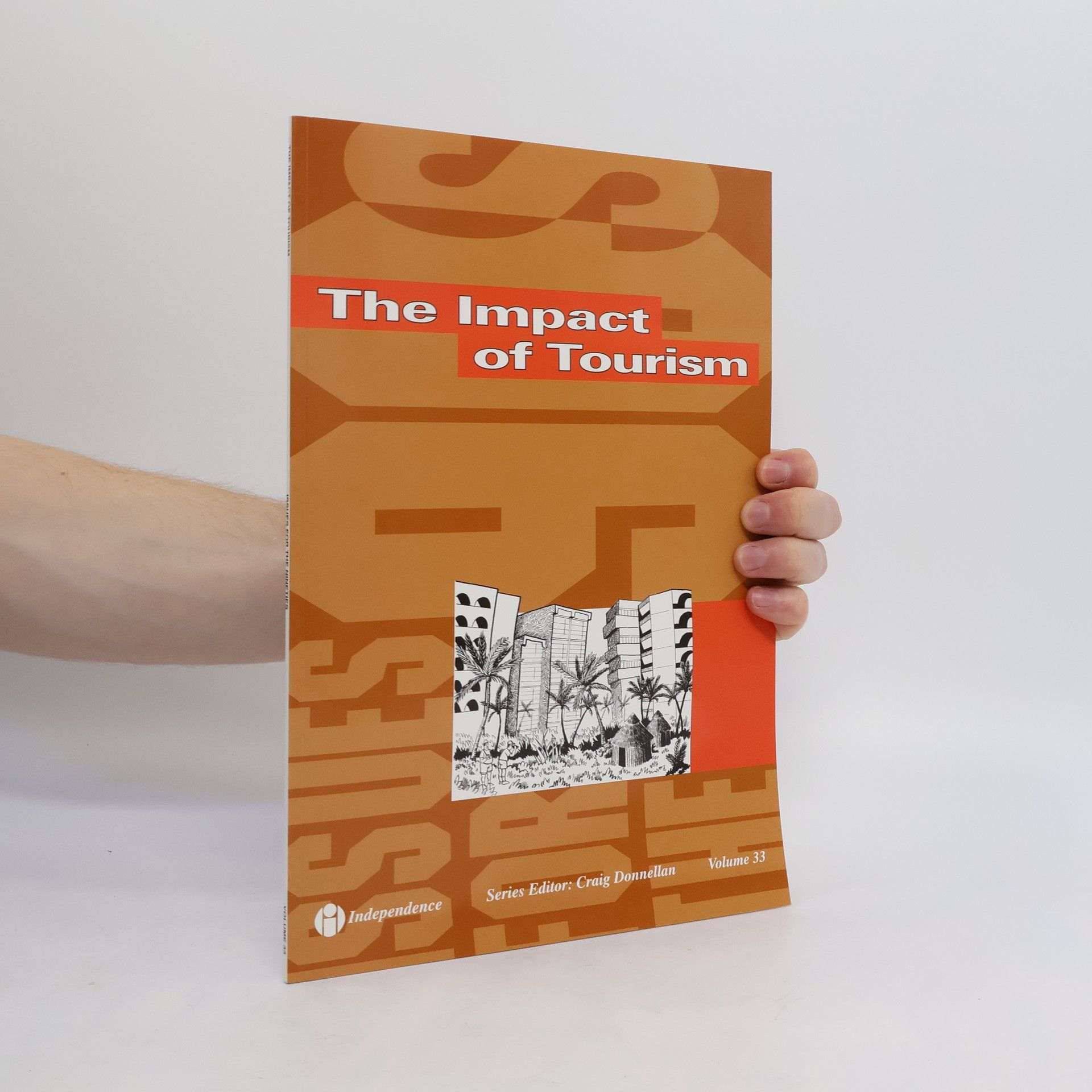 Craig Donnellan The Impact of Tourism